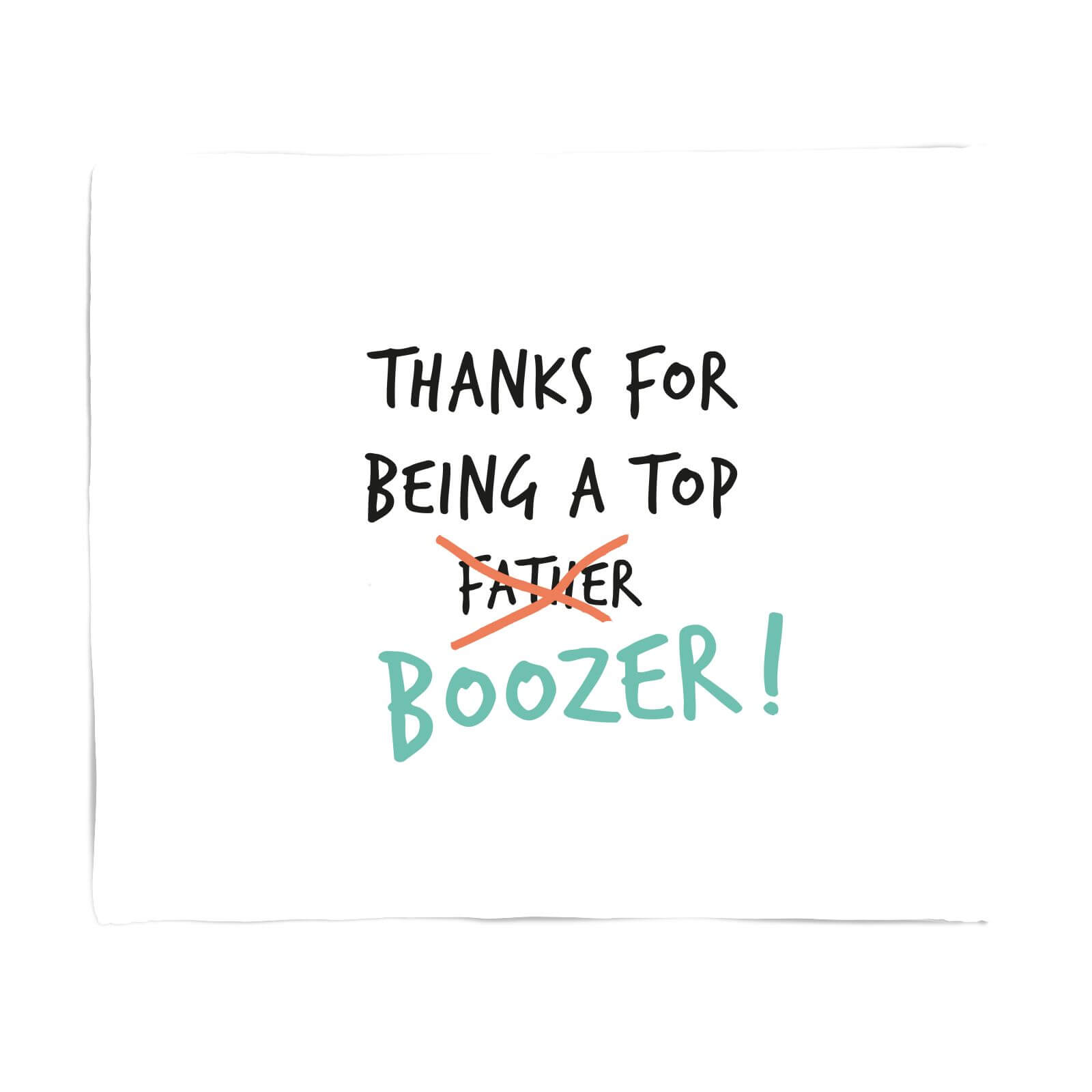 Top Boozer Fleece Blanket - S