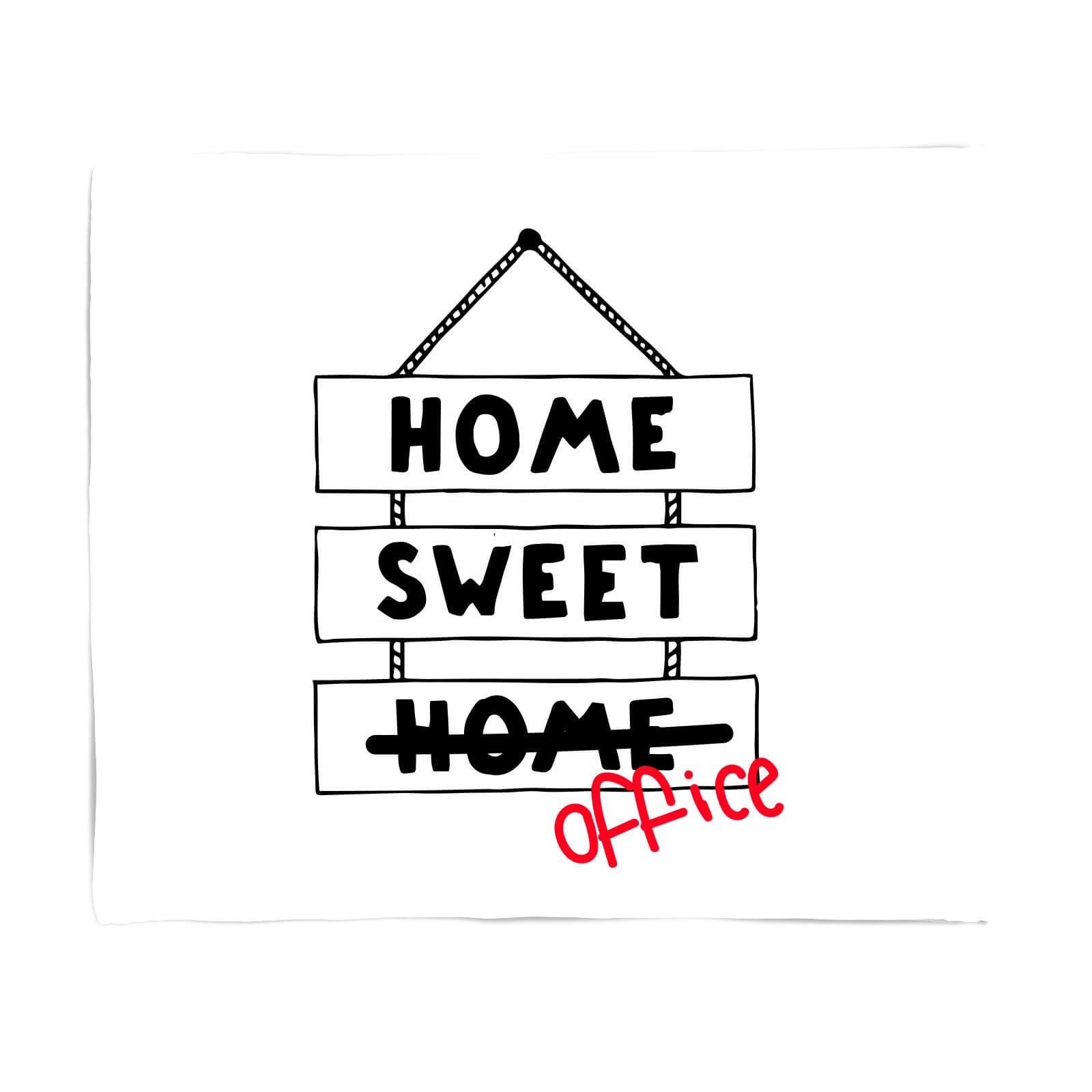 Home Sweet Office Fleece Blanket - S