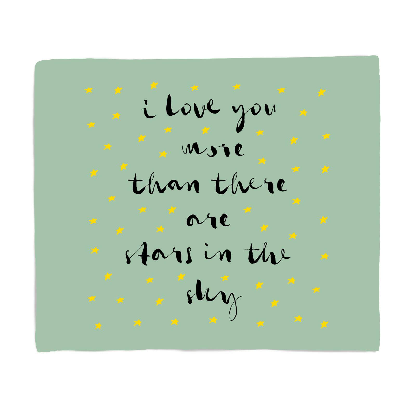 I Love You More Than There Are Stars In The Sky Fleece Blanket - S