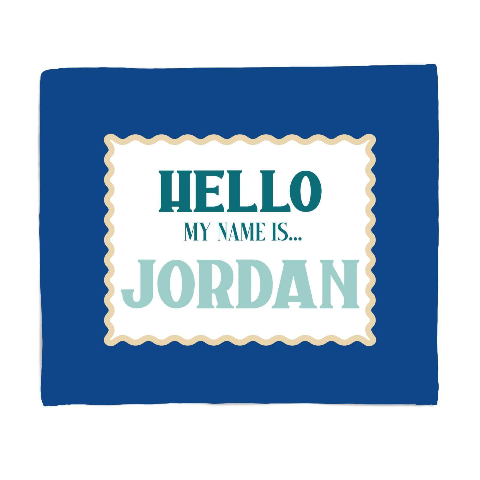 Hello, My Name Is Jordan Fleece Blanket - S