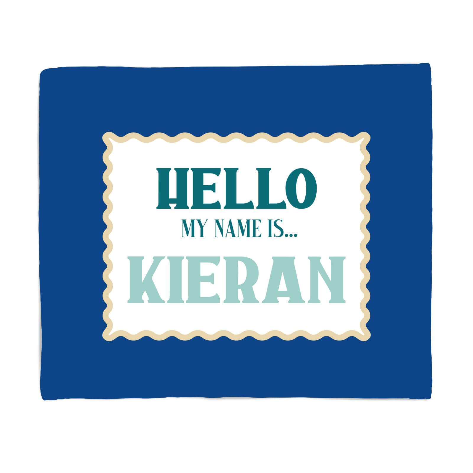 Hello, My Name Is Kieran Fleece Blanket - S