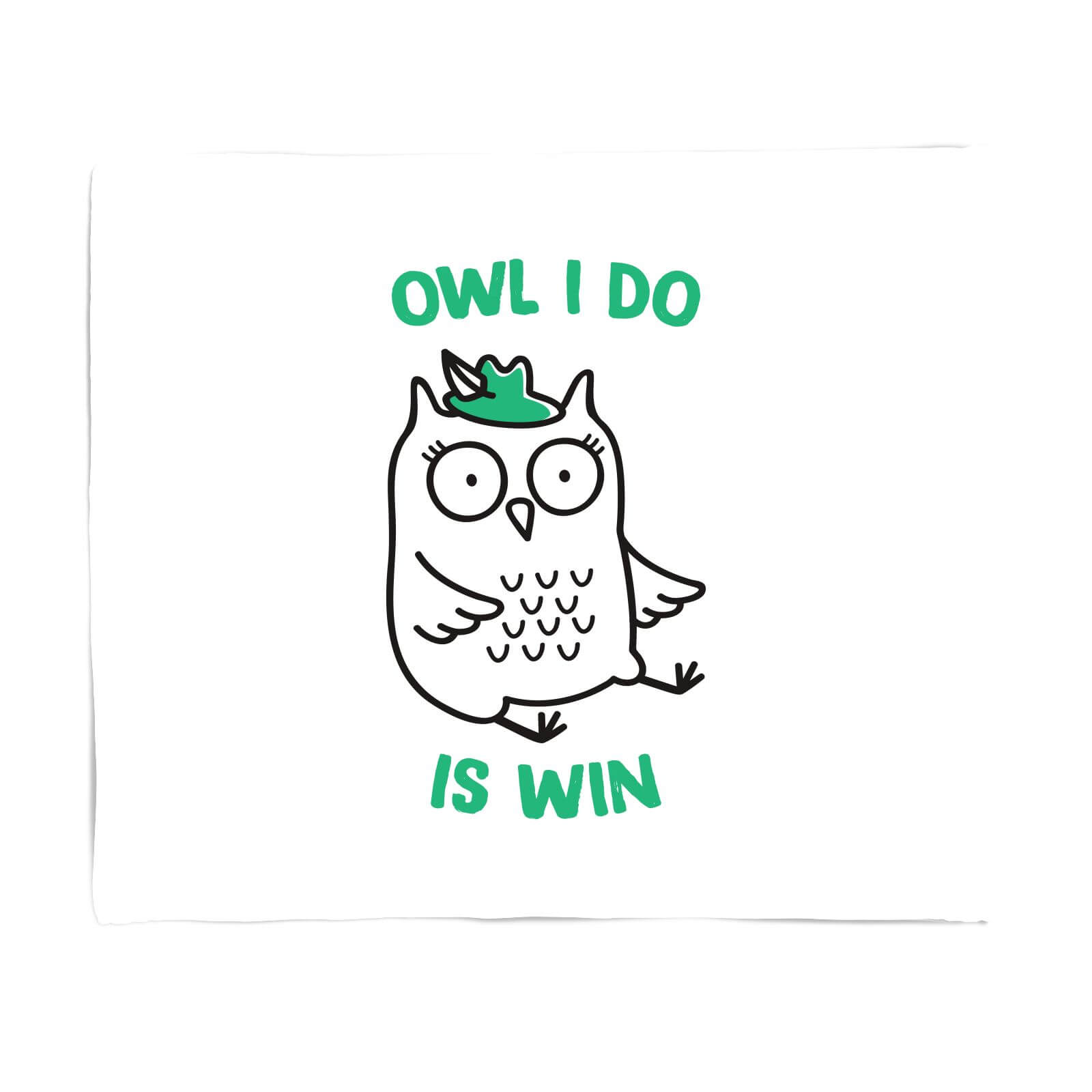 Owl I Do Is Win Fleece Blanket - S