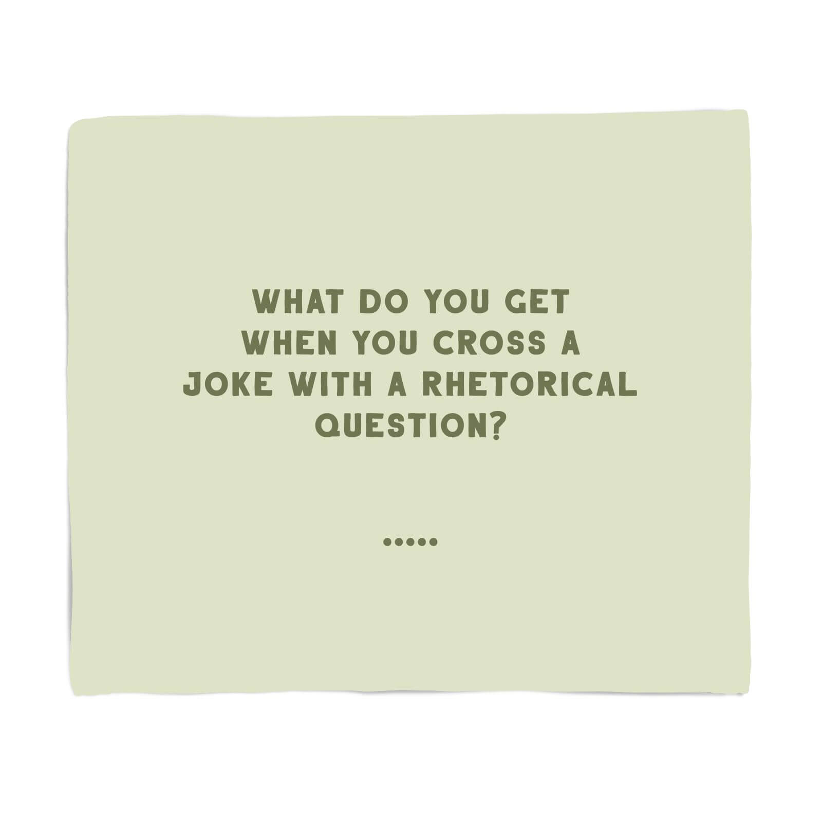 Rhetorical Question Fleece Blanket - S