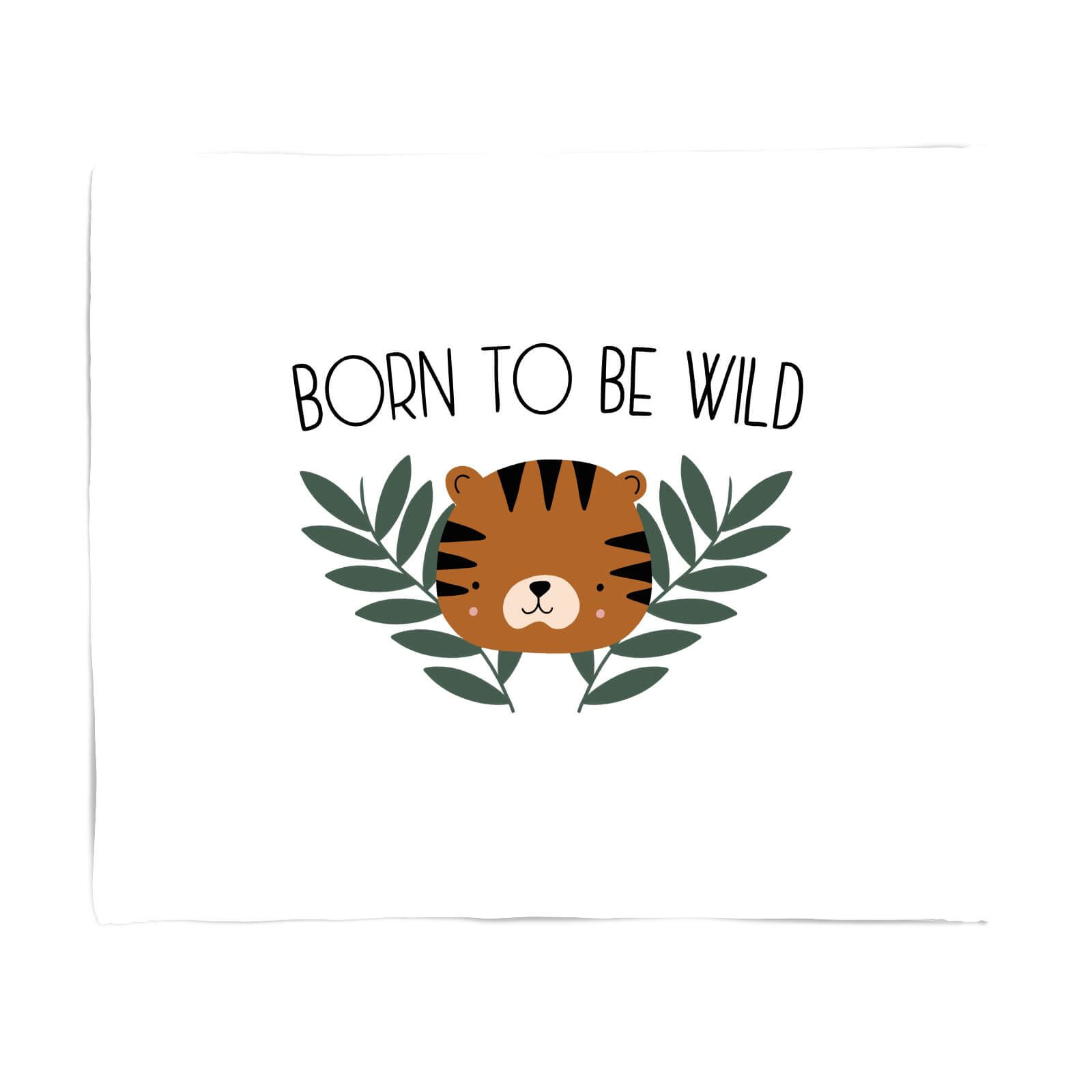 Born To Be Wild Fleece Blanket - S