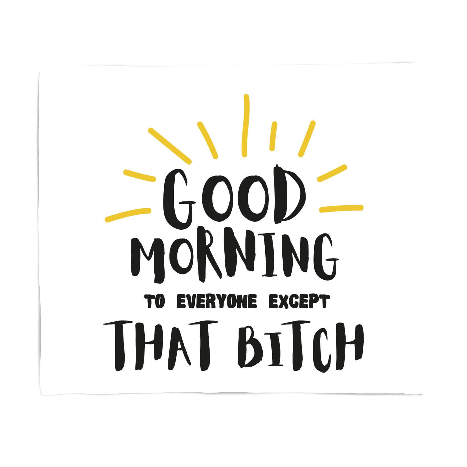 Good Morning Fleece Blanket - S