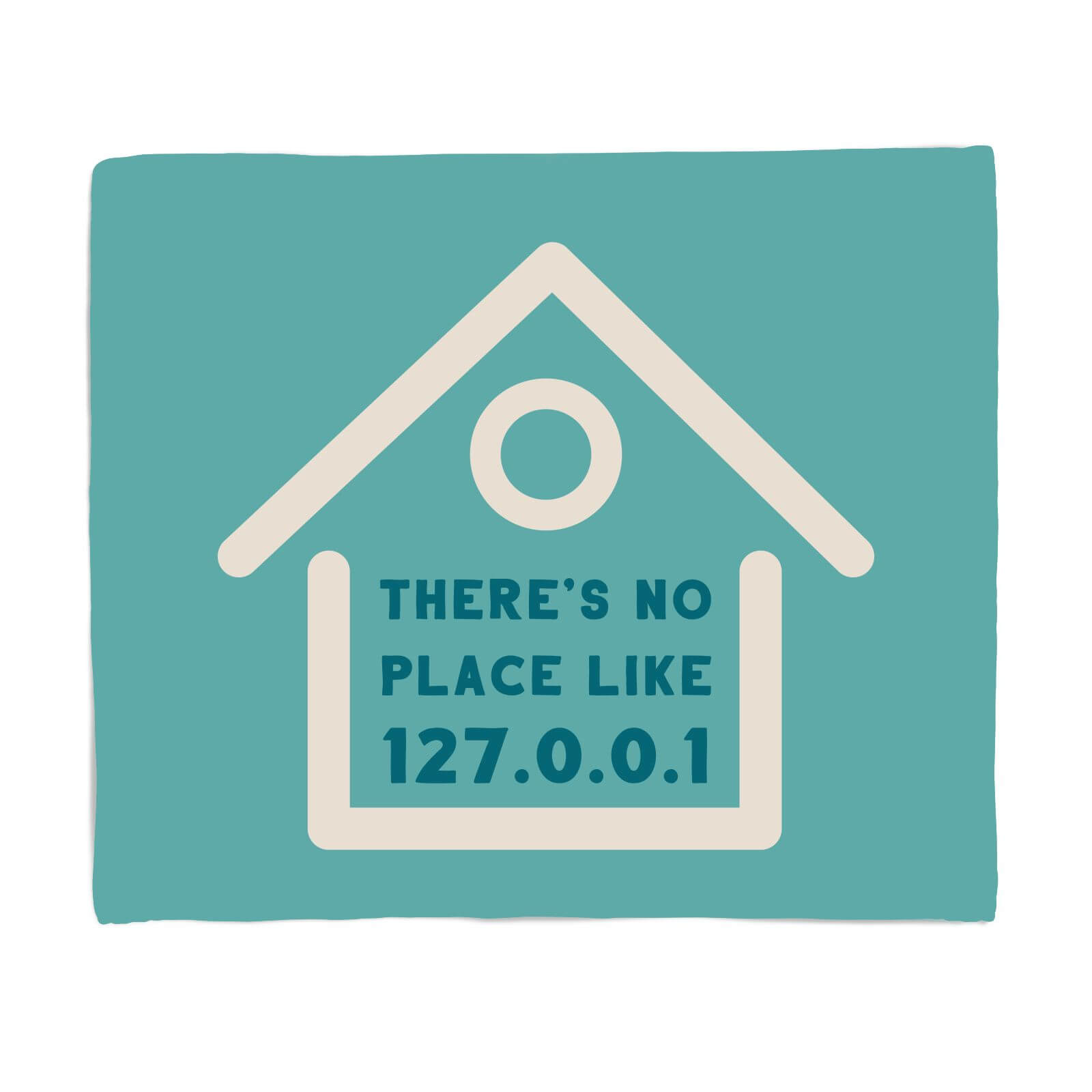 There's No Place Like Home Fleece Blanket - S