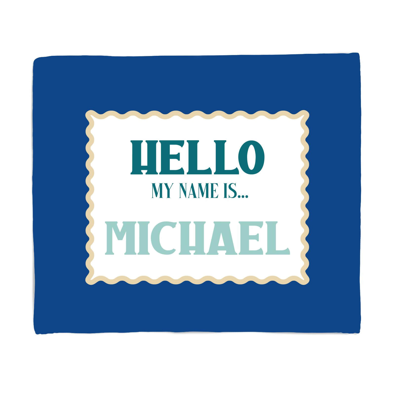 Hello, My Name Is Michael Fleece Blanket - S