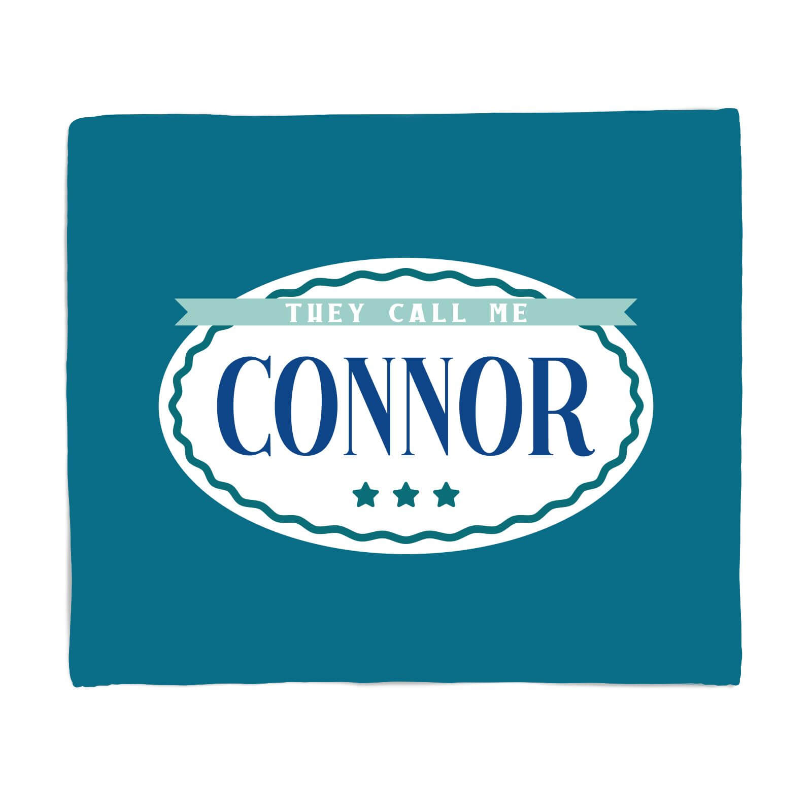They Call Me Connor Fleece Blanket - S