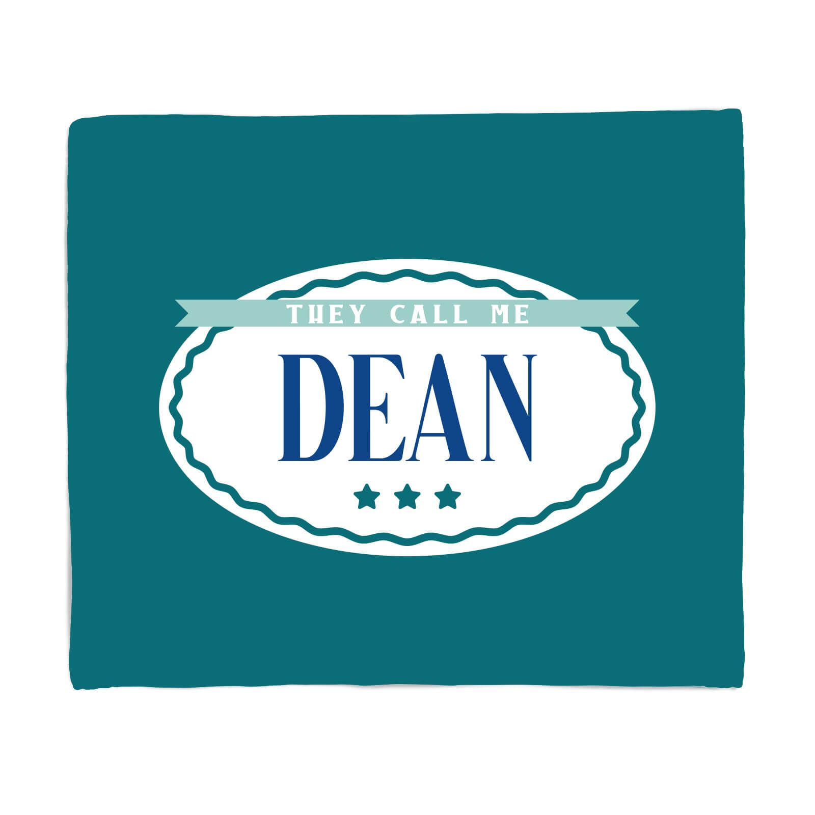They Call Me Dean Fleece Blanket - S