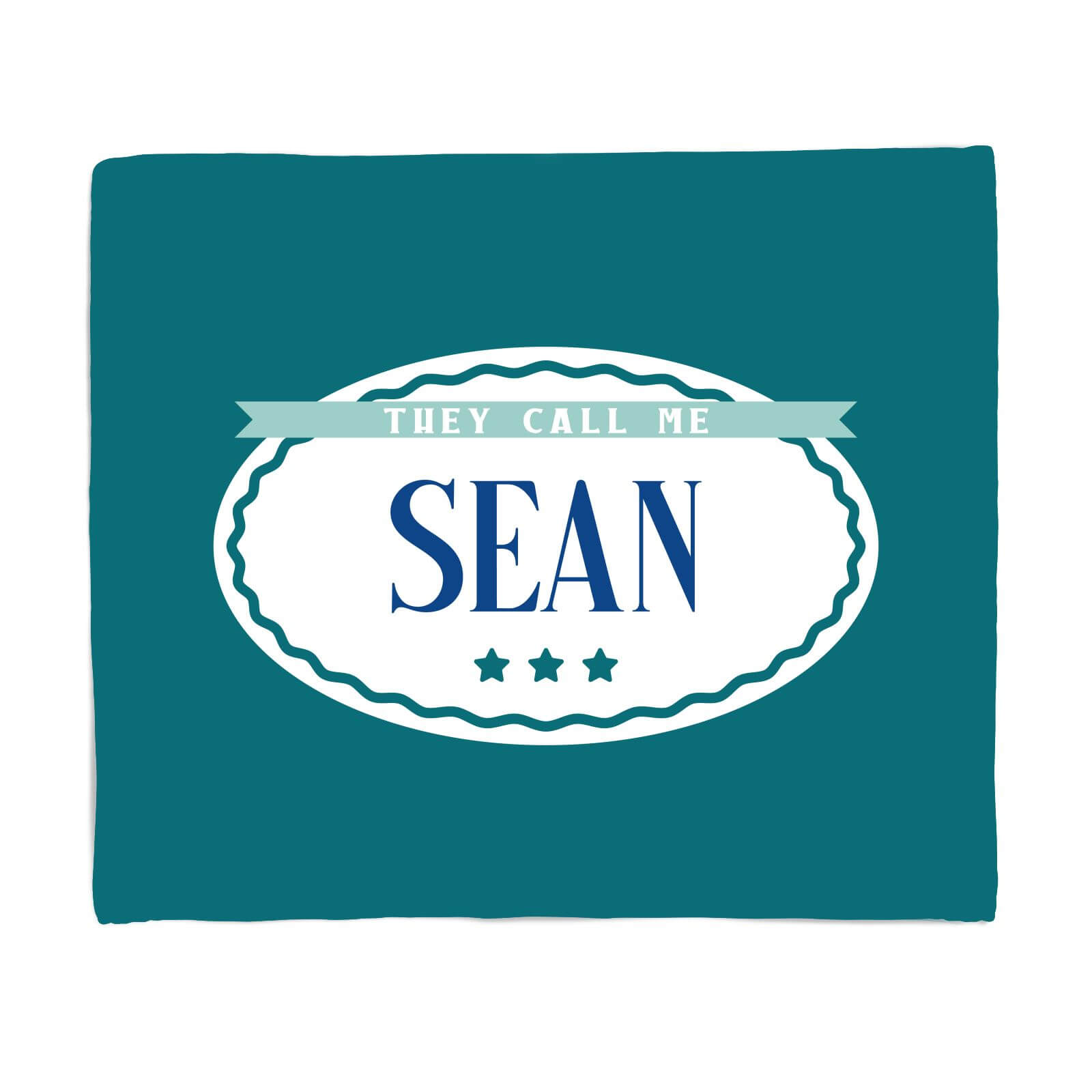 They Call Me Sean Fleece Blanket - S