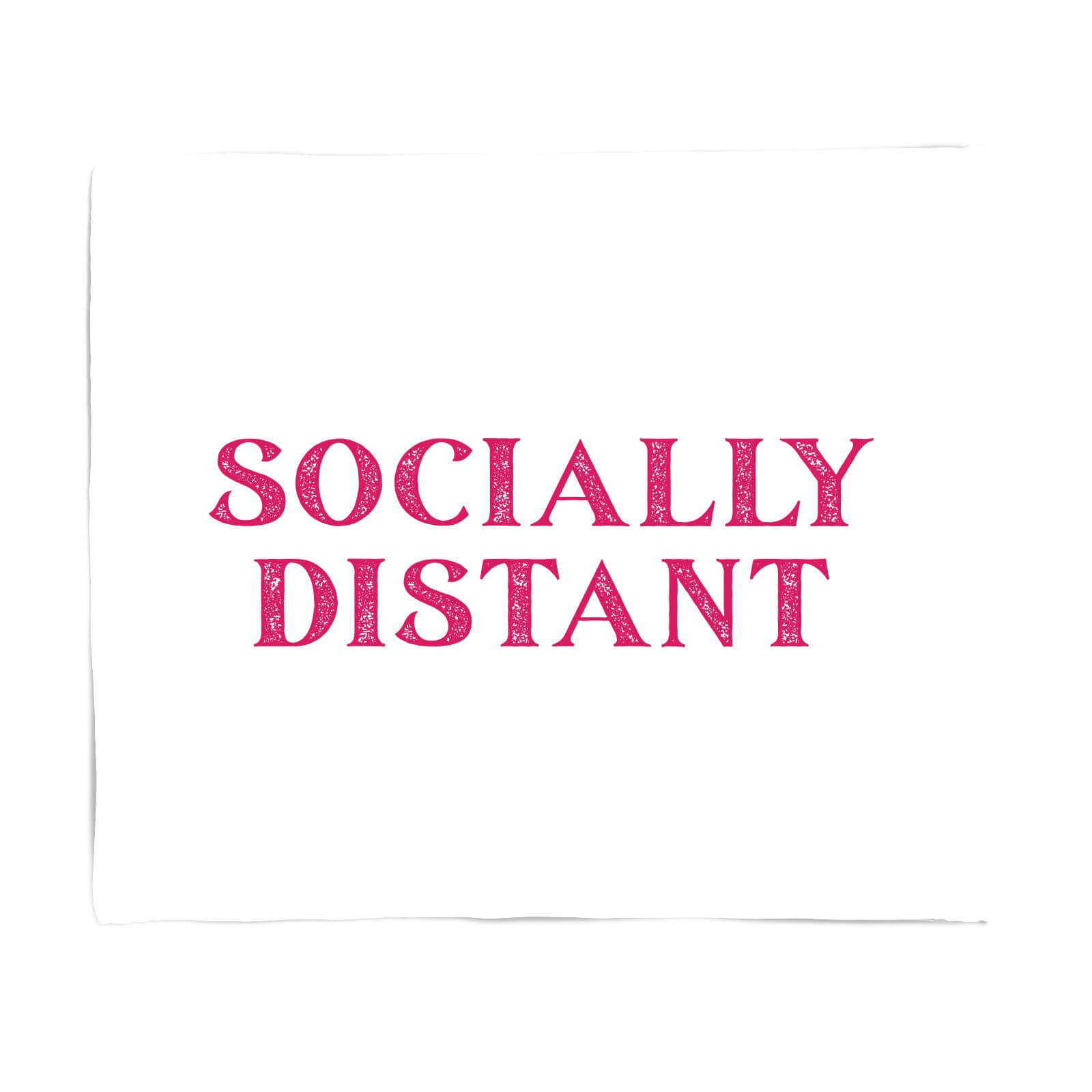 Socially Distant Fleece Blanket - S