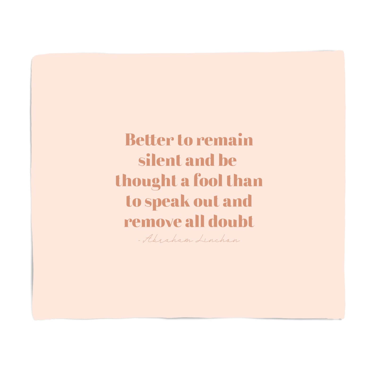 Better To Remain Silent Fleece Blanket - S