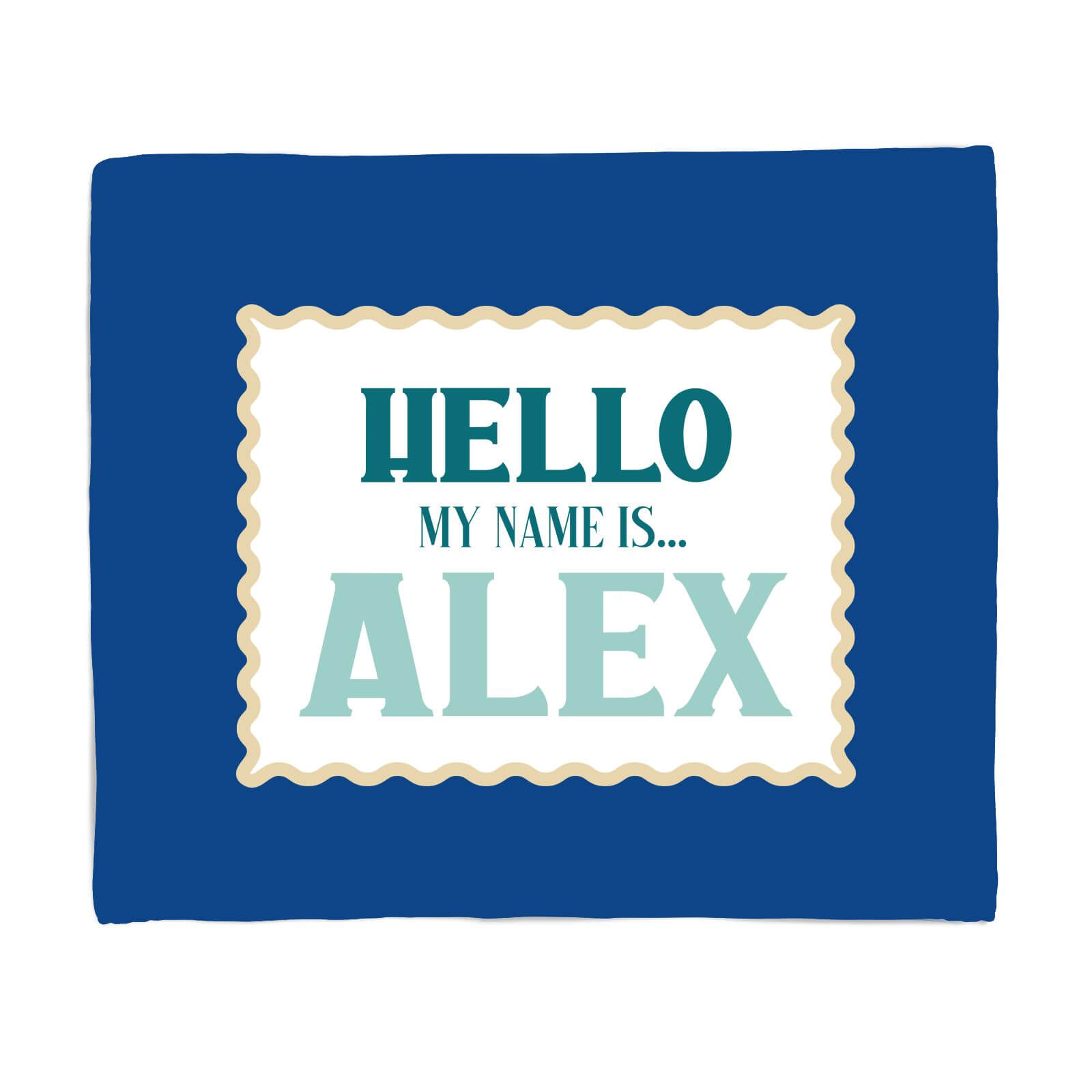 Hello, My Name Is Alex Fleece Blanket - S
