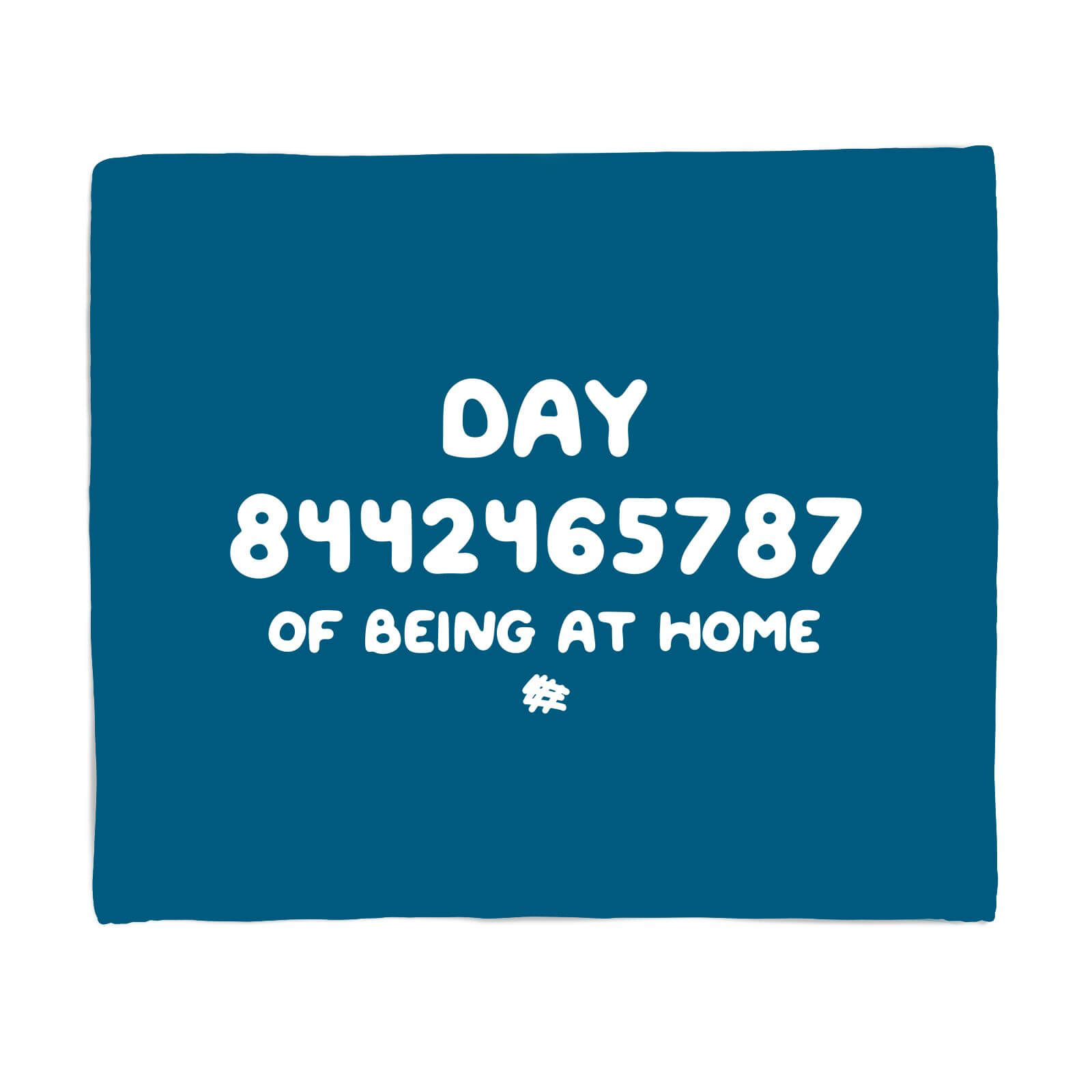 Day 8442465787 Of Quarantine Fleece Blanket - S