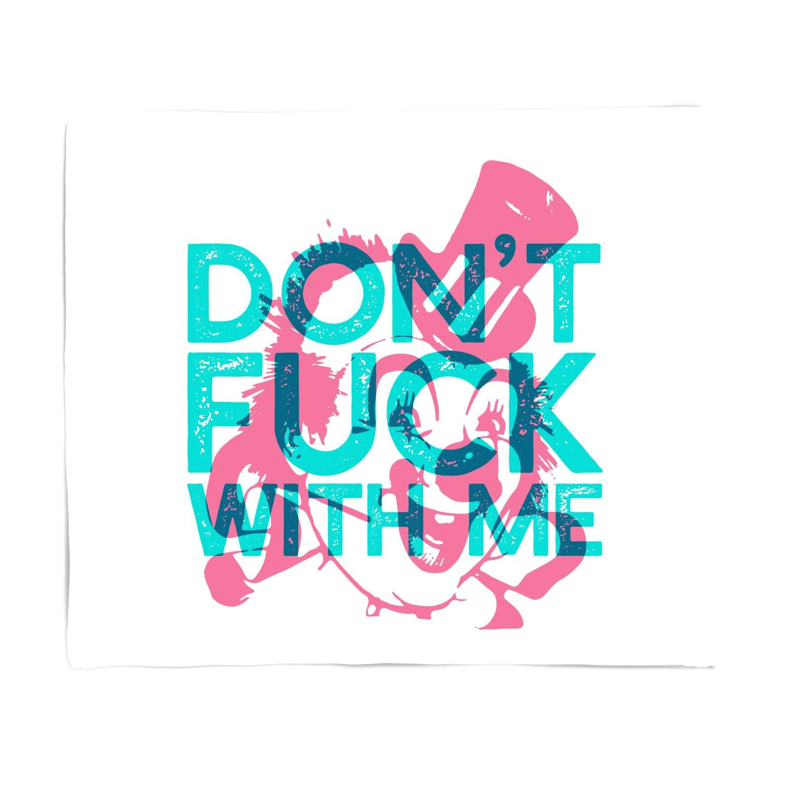 Don't Fuck With Me Fleece Blanket - S