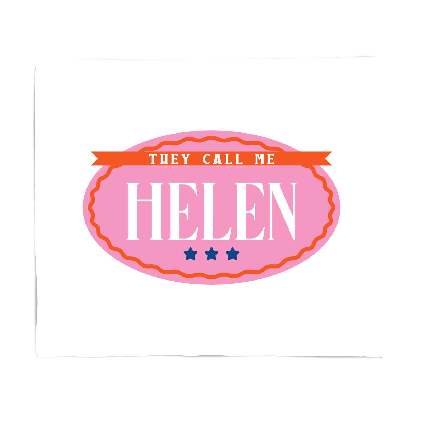 They Call Me Helen Fleece Blanket - S
