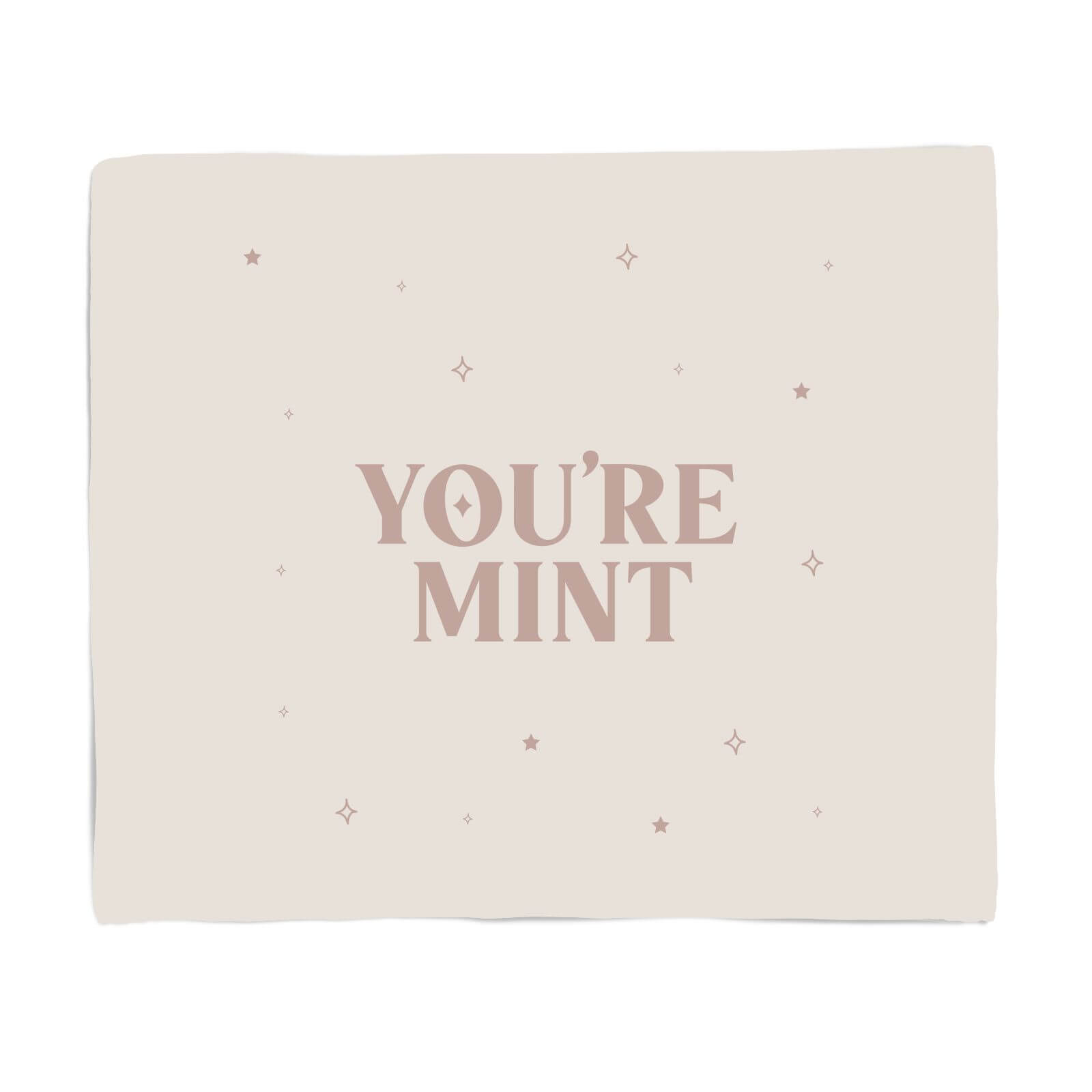You're Mint Fleece Blanket - S
