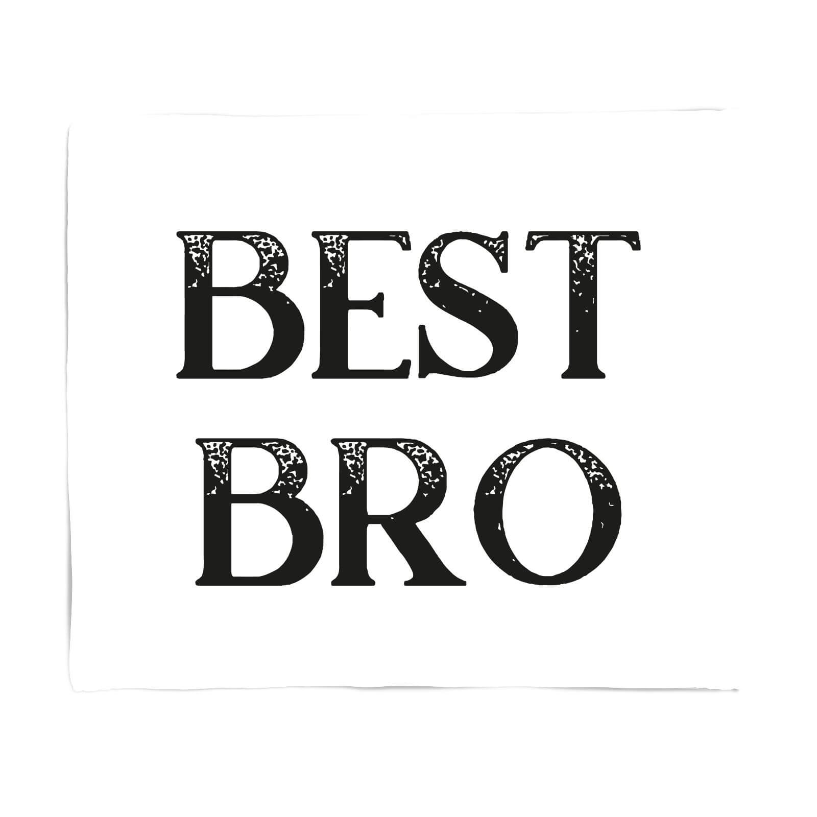 Best Bro Fleece Blanket - S