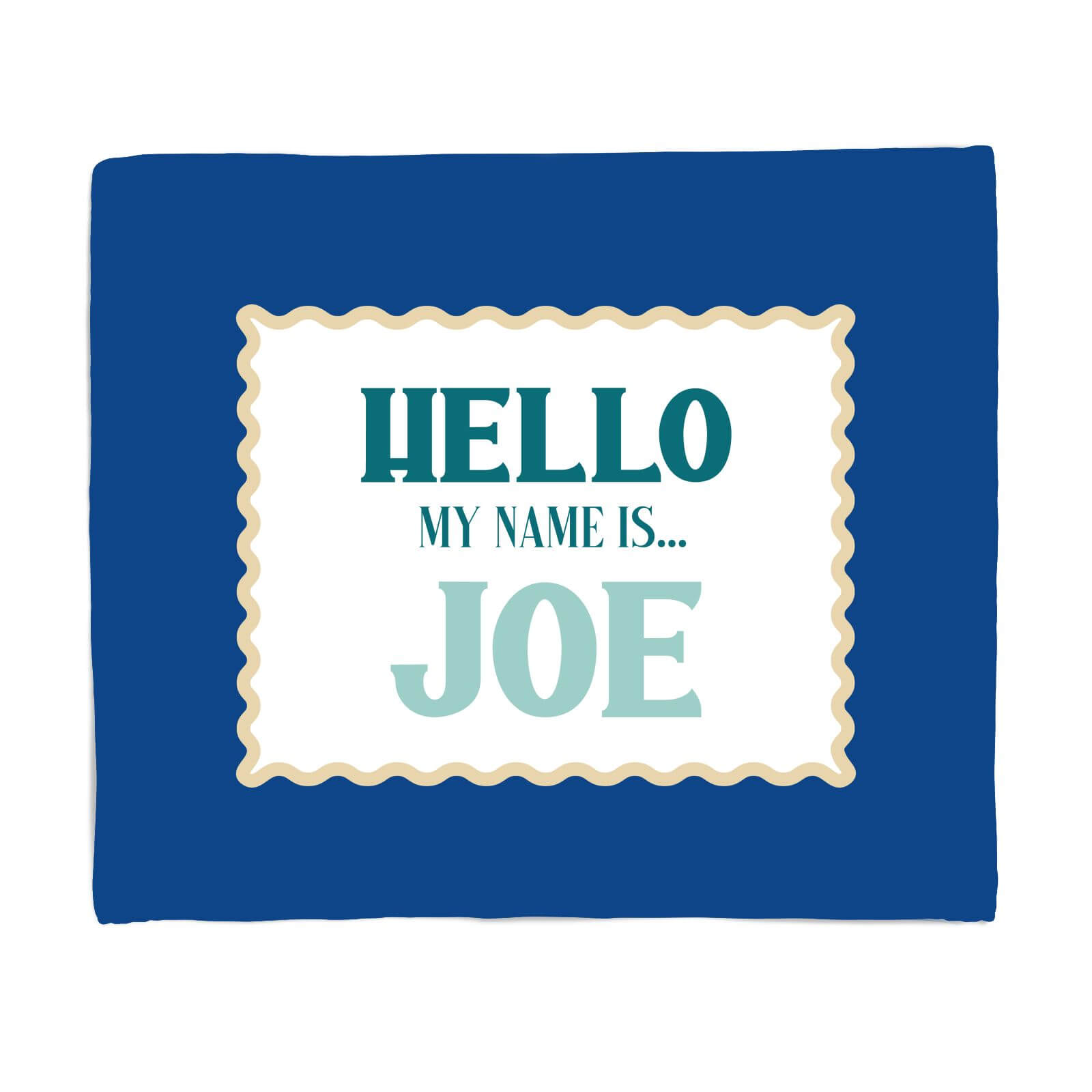 Hello, My Name Is Joe Fleece Blanket - S