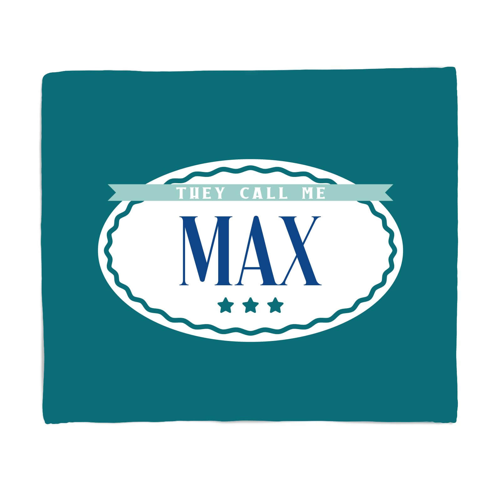 They Call Me Max Fleece Blanket - S