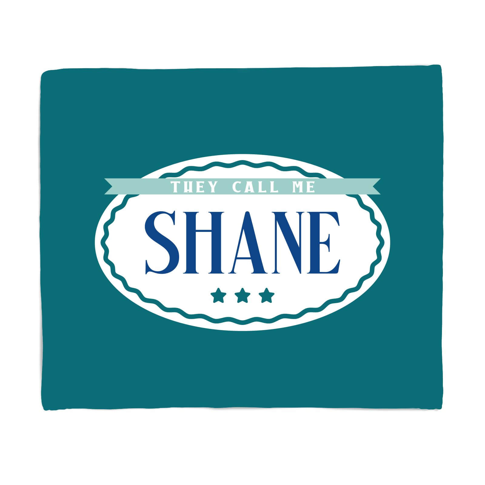 They Call Me Shane Fleece Blanket - S
