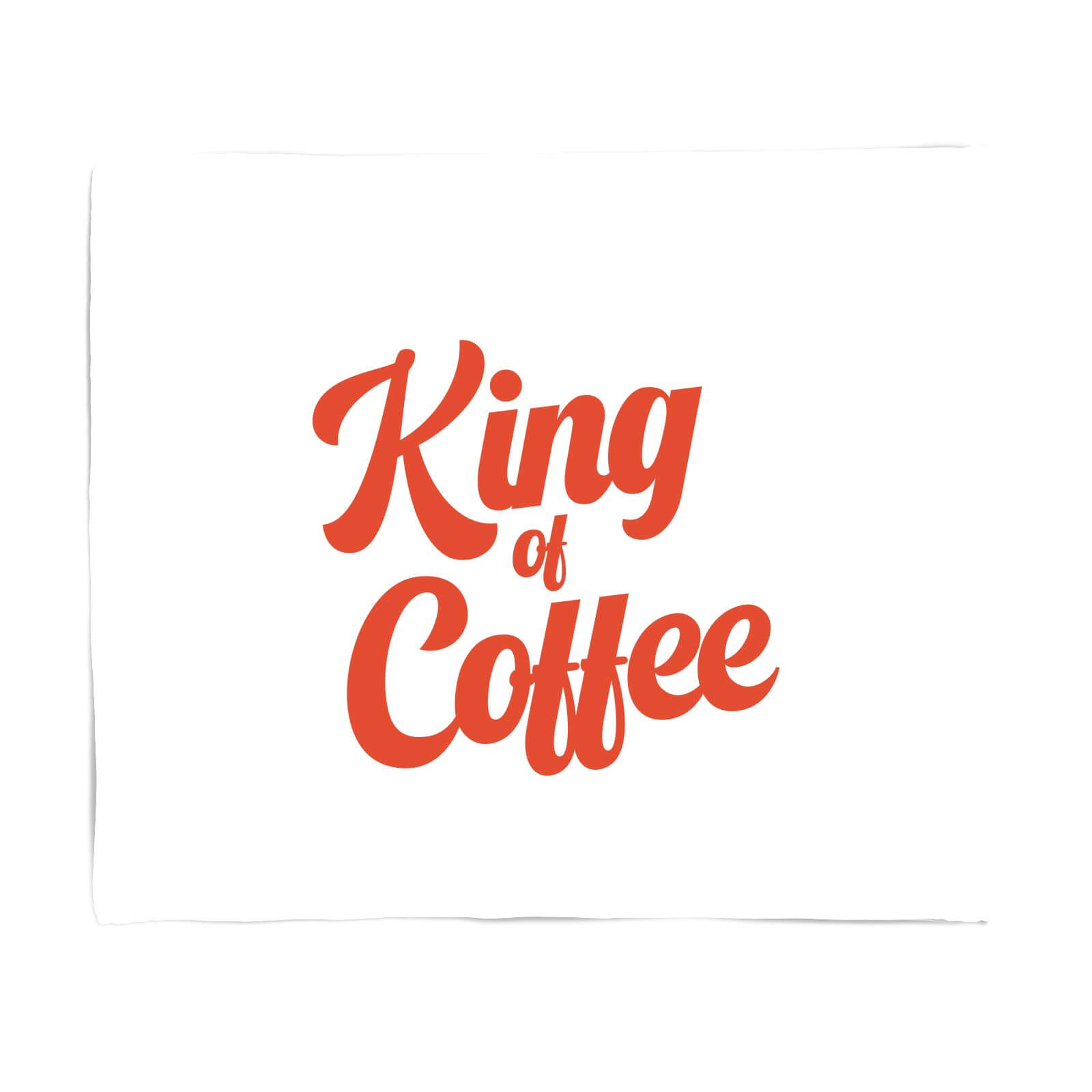 King Of Coffee Fleece Blanket - S