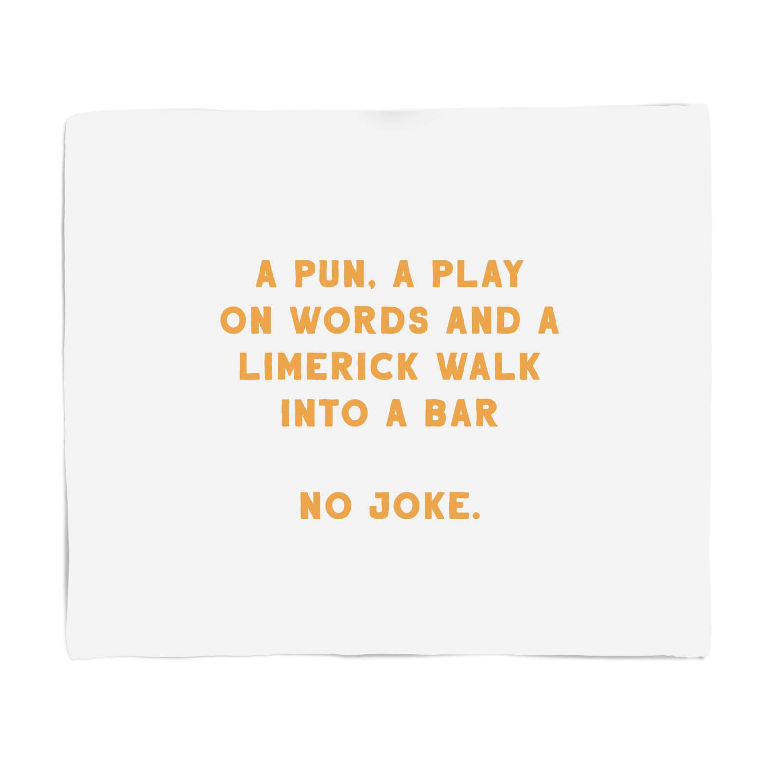 A Pun, A Play And A Limerick Fleece Blanket - S