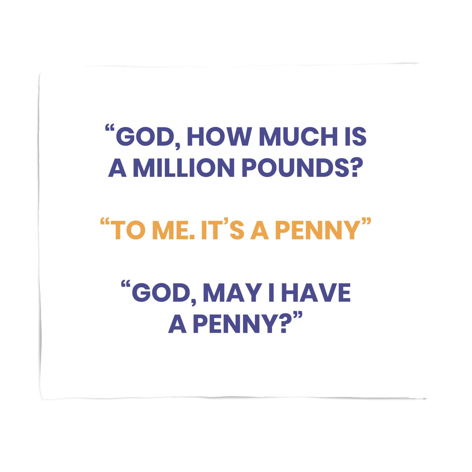 How Much Is A Million Pounds? Fleece Blanket - S
