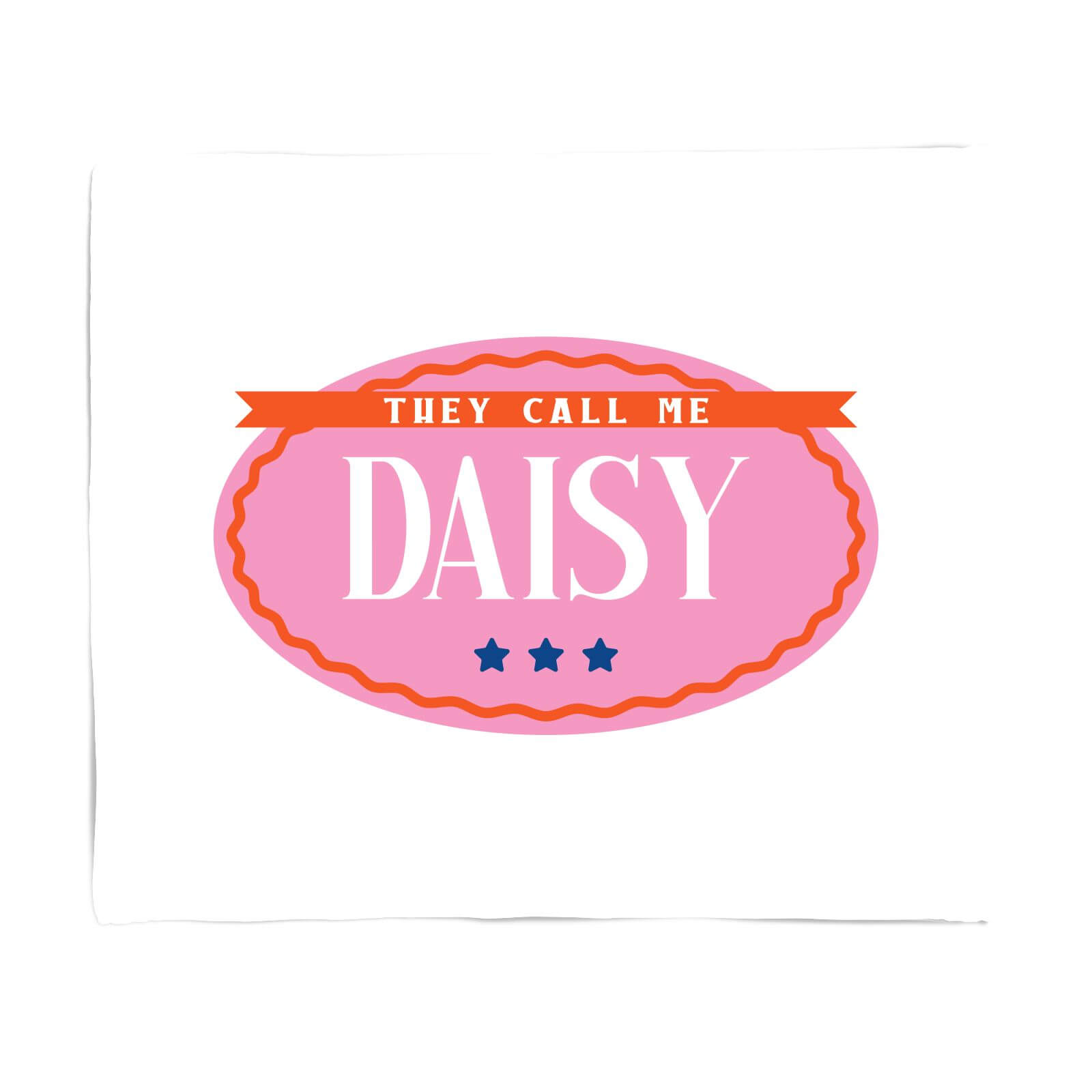 They Call Me Daisy Fleece Blanket - S