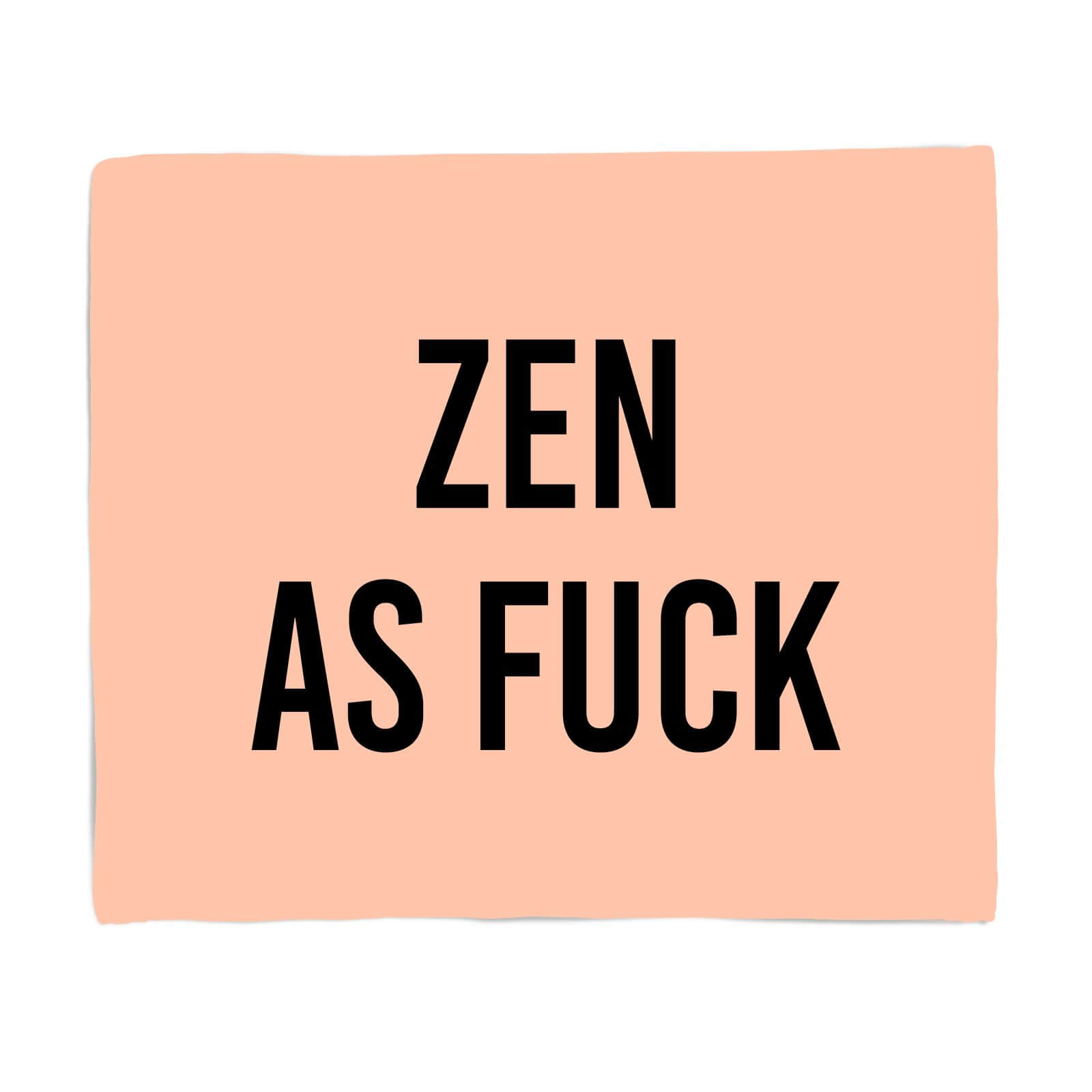ZEN AS FUCK Fleece Blanket - S