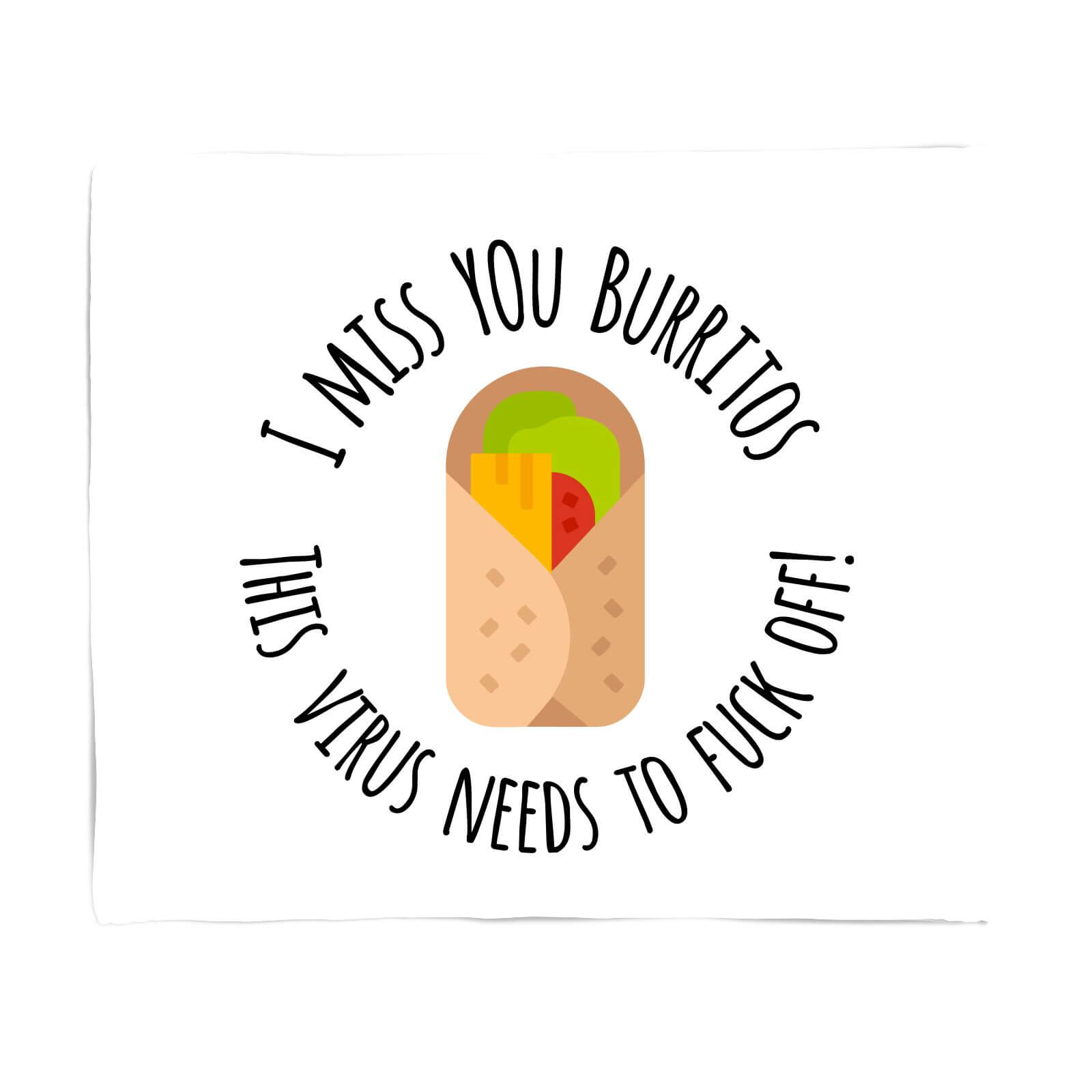 I Miss You Burritos Fleece Blanket - S