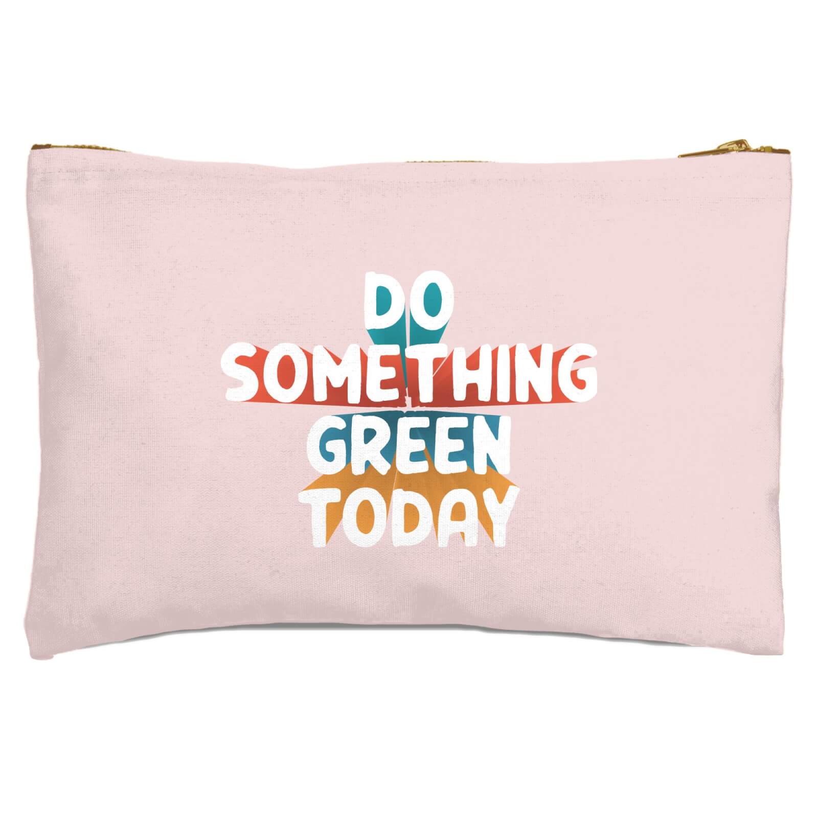 Do Something Green Today Zipped Pouch