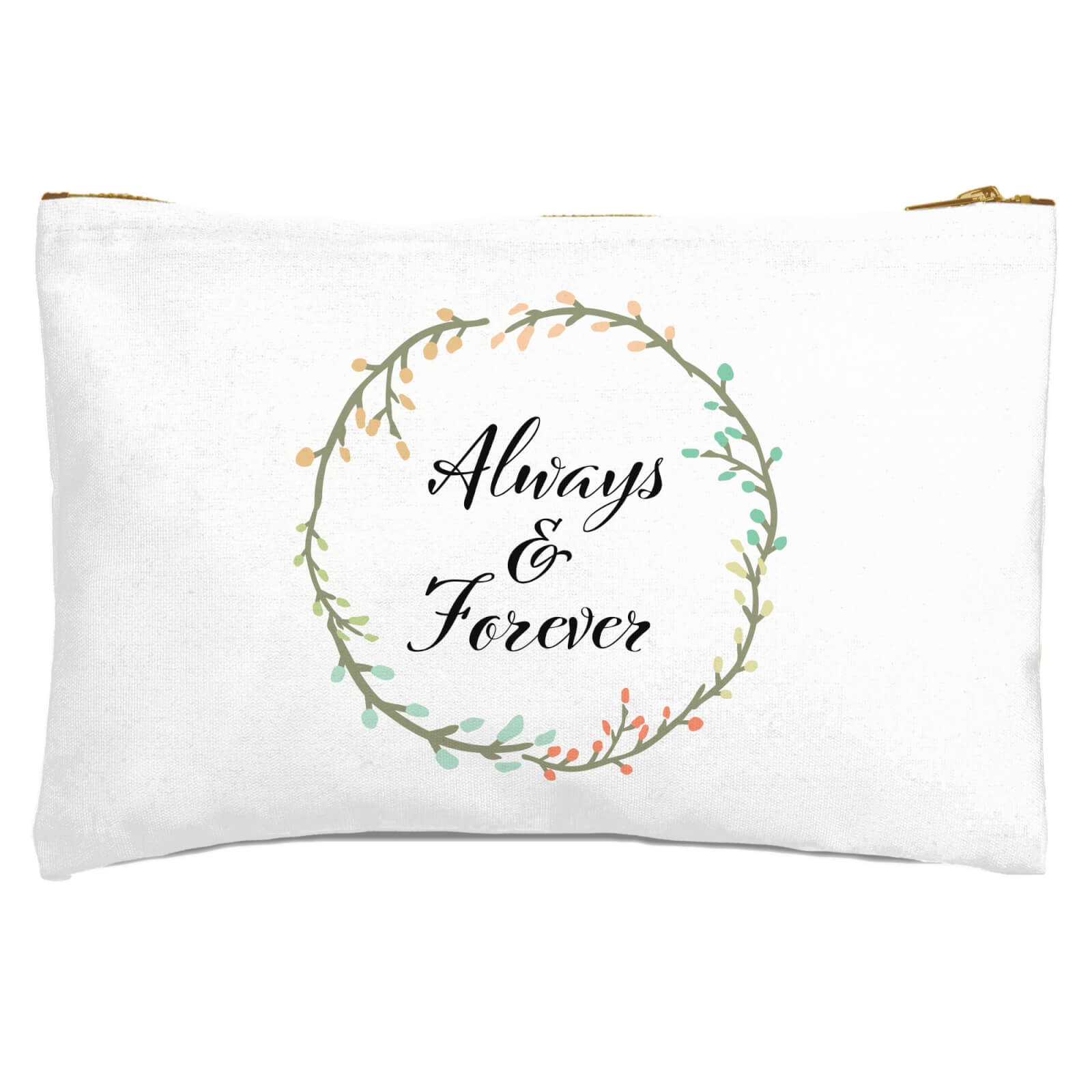 Always And Forever Zipped Pouch