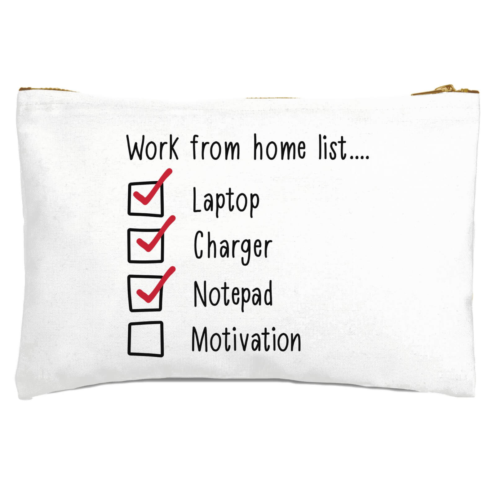 Lacking Motivation Zipped Pouch