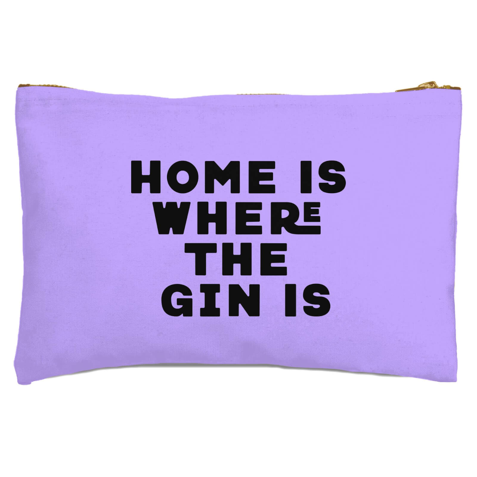 Home Is Where The Gin Is Zipped Pouch