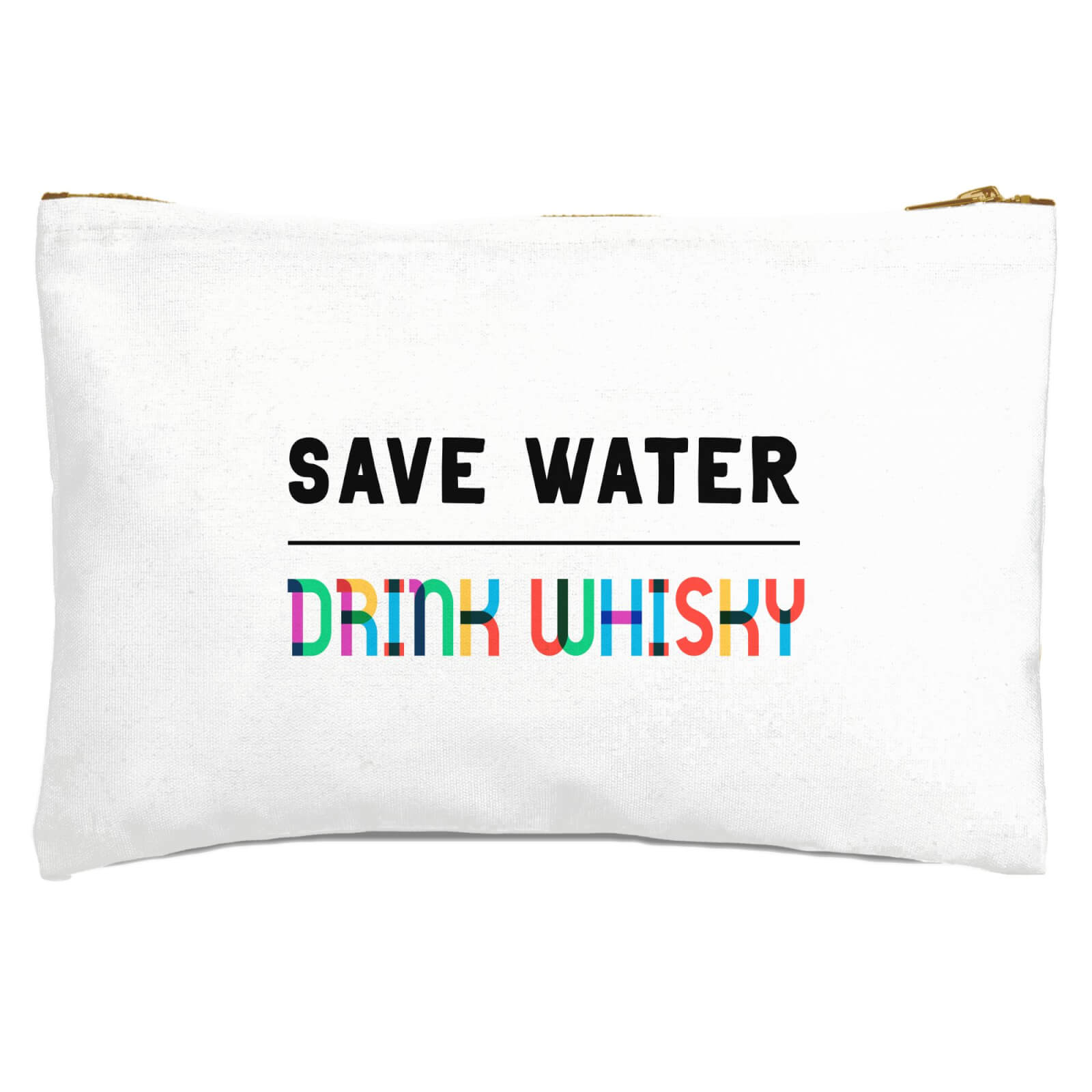 Save Water, Drink Whisky Zipped Pouch