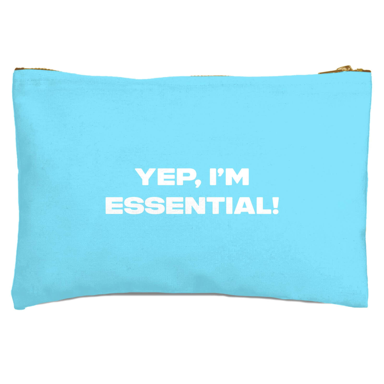 Yep, I'm Essential! Zipped Pouch