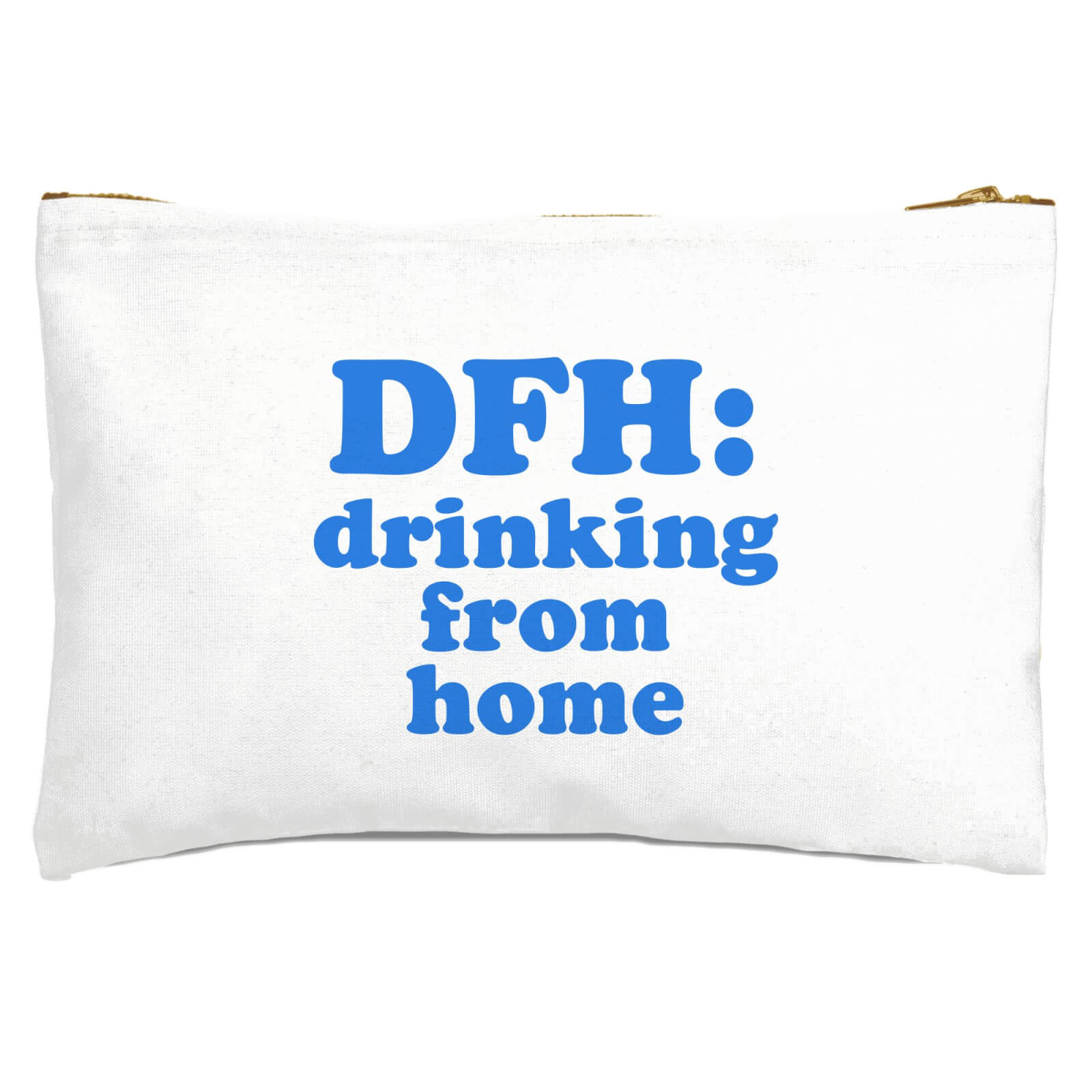 DFH: Drinking From Home Zipped Pouch