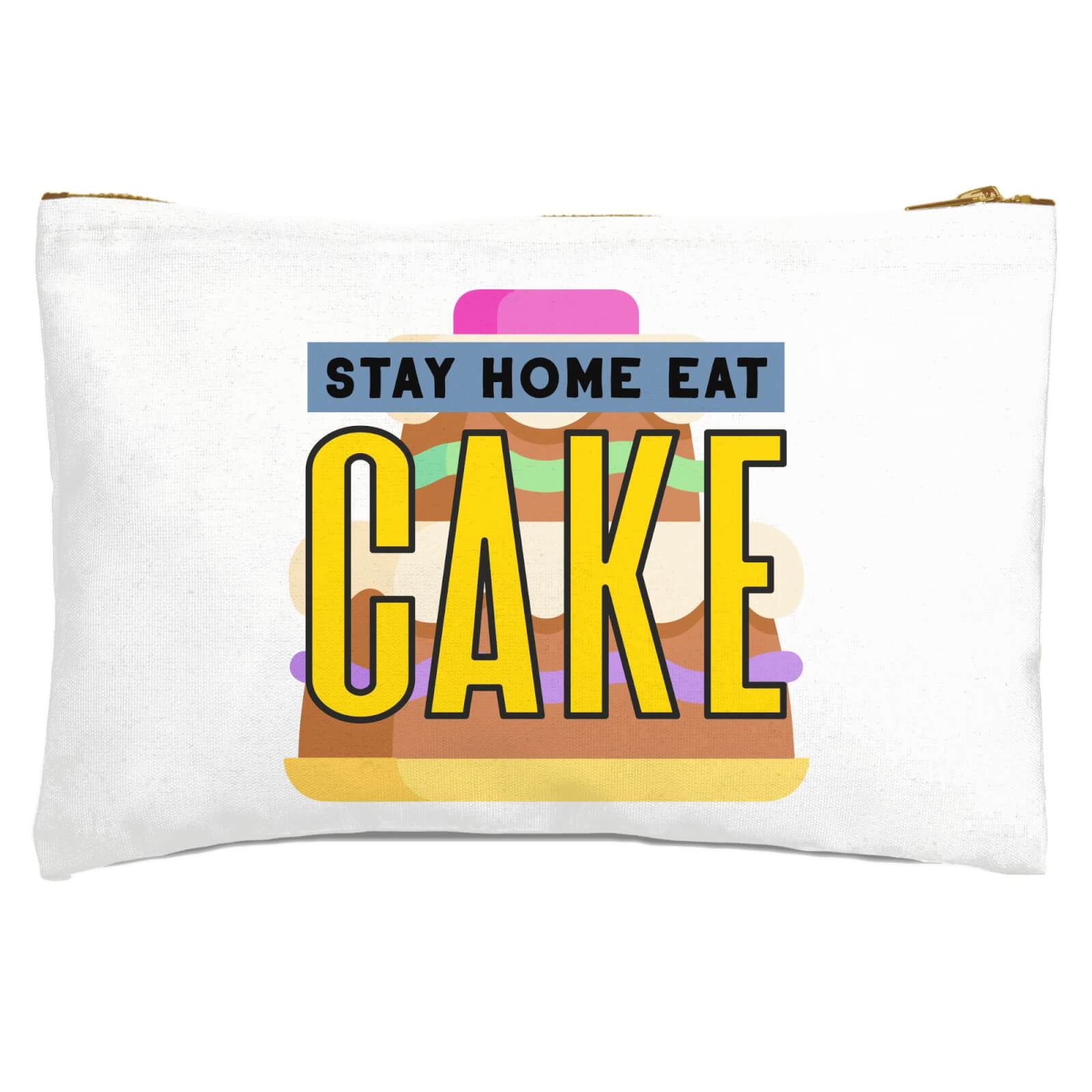 Stay Home Eat Cake Zipped Pouch