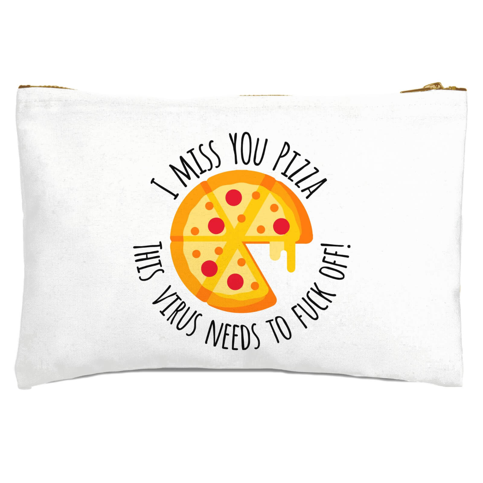 I Miss You Pizza! Zipped Pouch