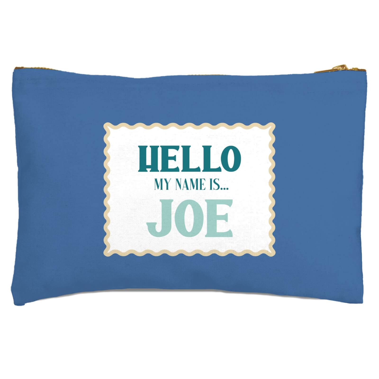 Hello, My Name Is Joe Zipped Pouch