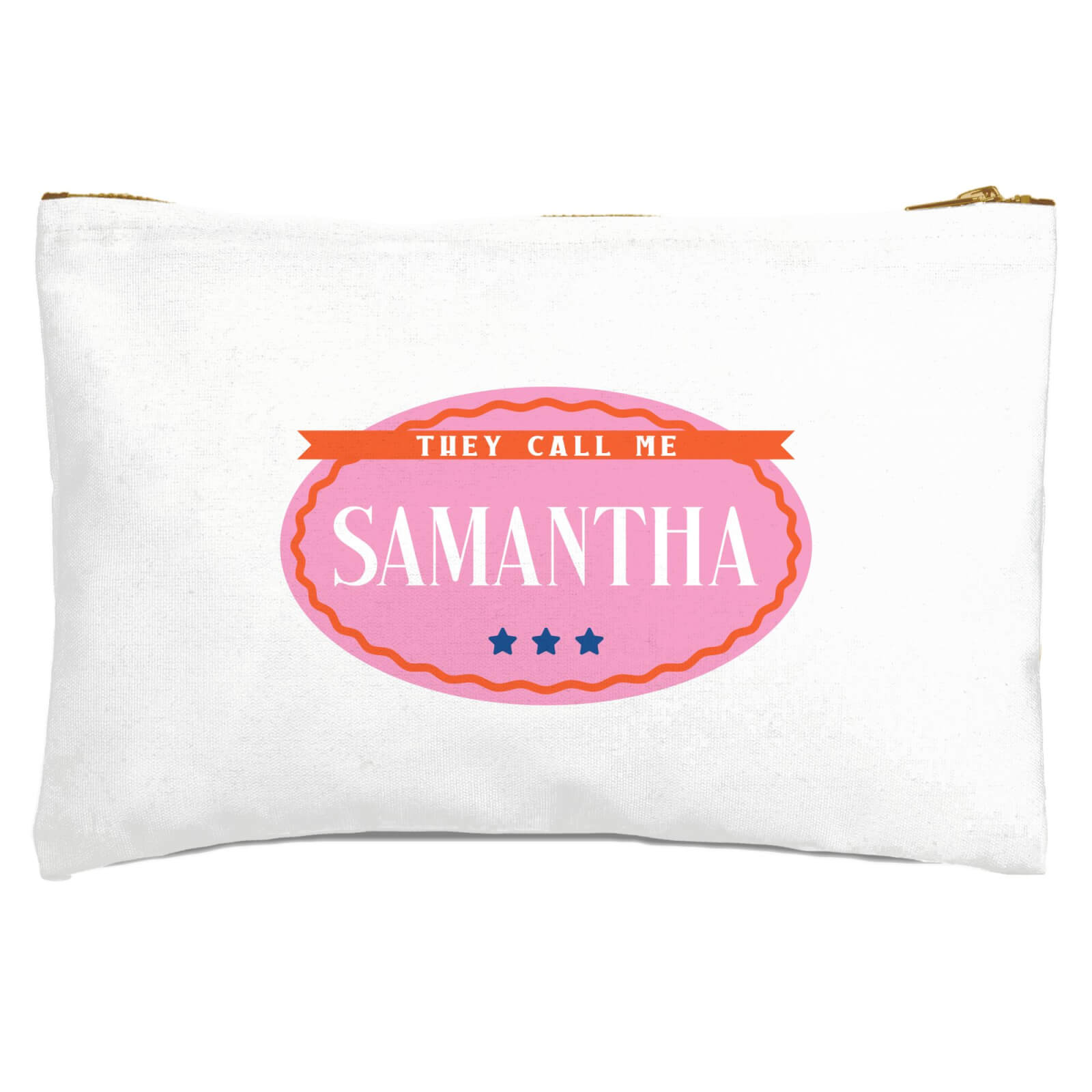 They Call Me Samantha Zipped Pouch