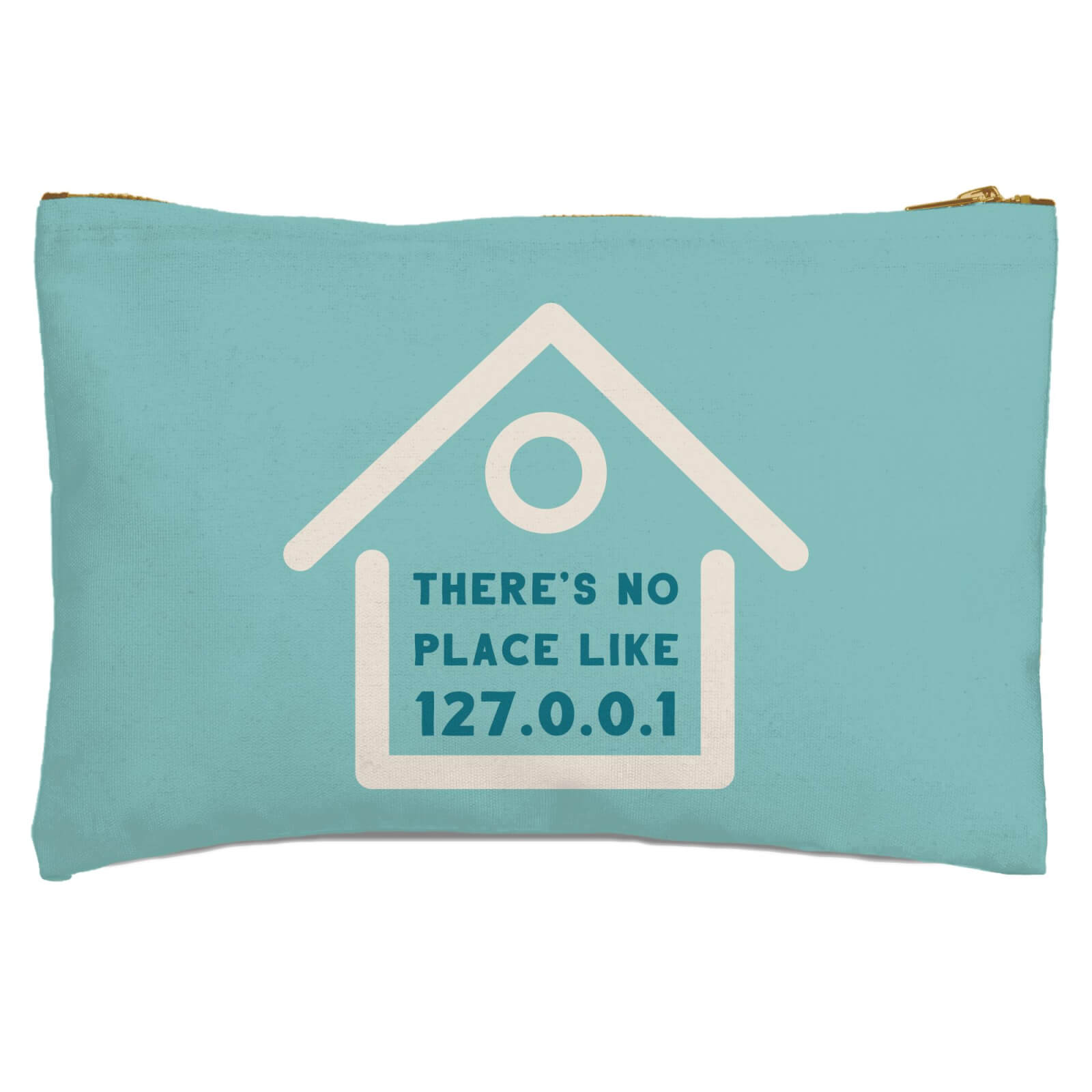 There's No Place Like Home Zipped Pouch
