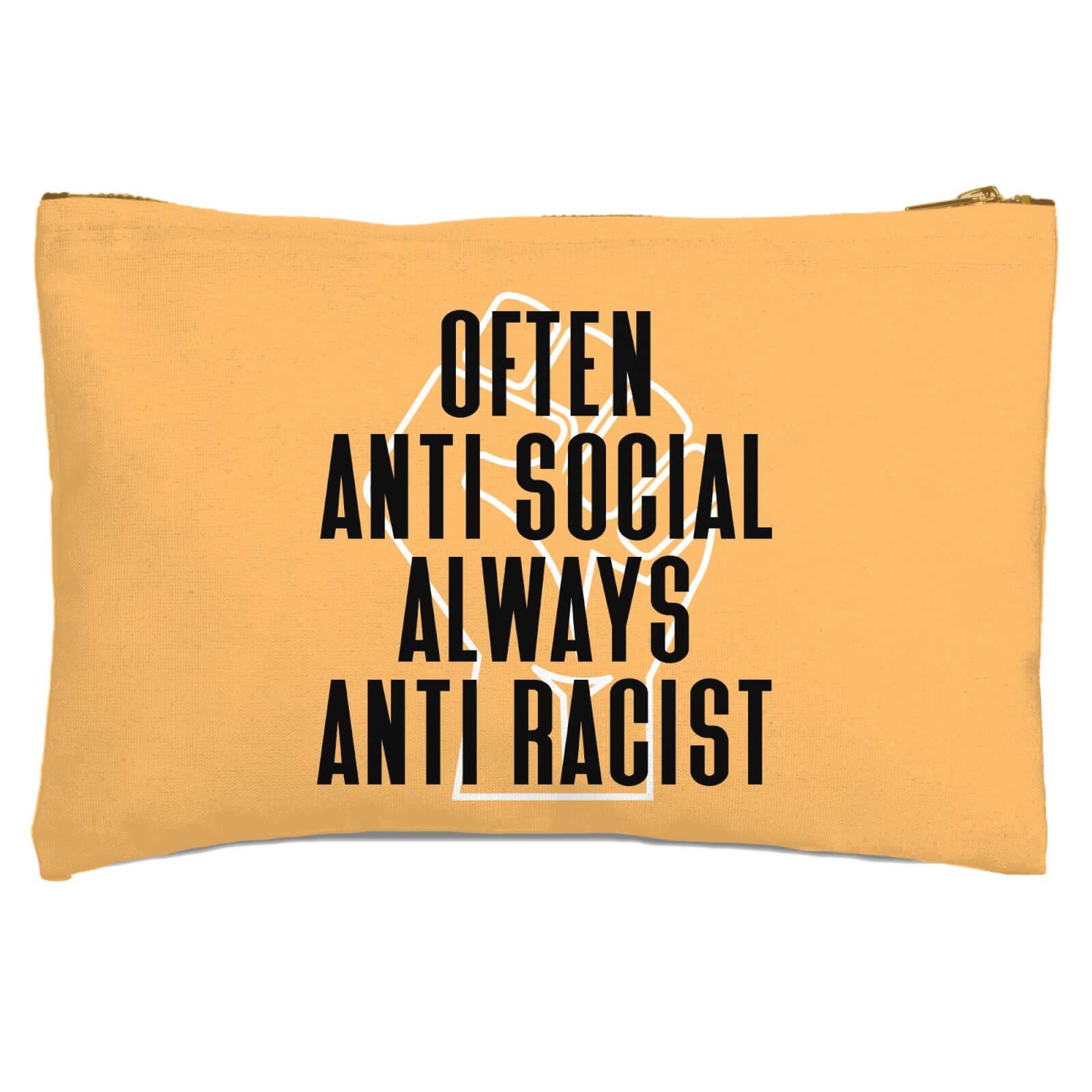 Often Anti Social Always Anti Racist Zipped Pouch