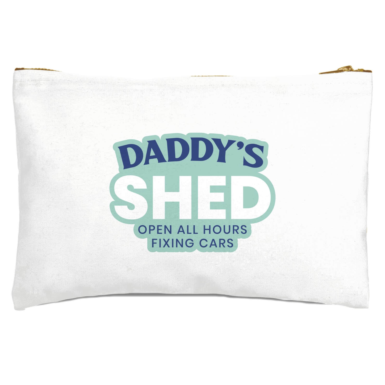 Daddy's Shed Zipped Pouch