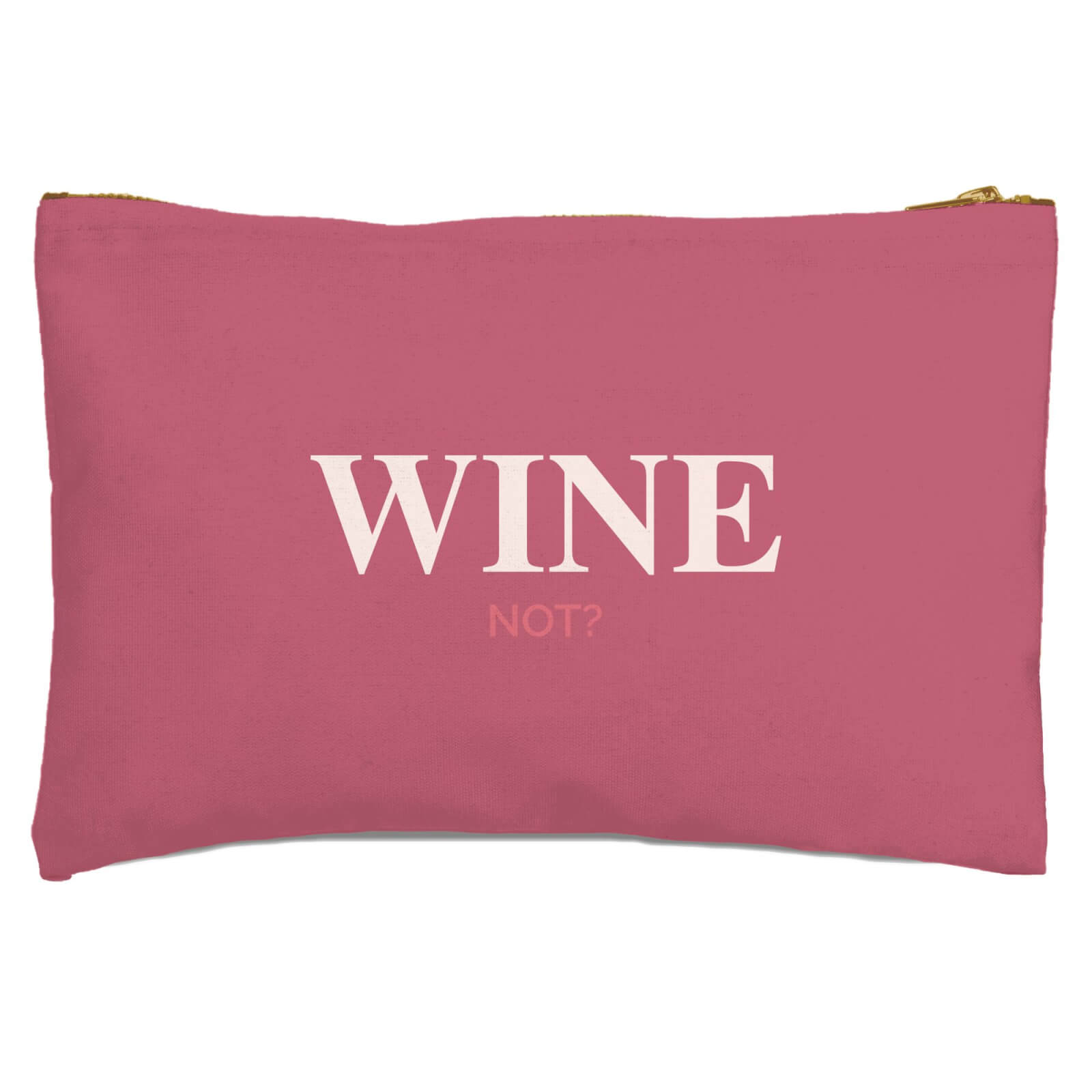 Wine Not? Zipped Pouch