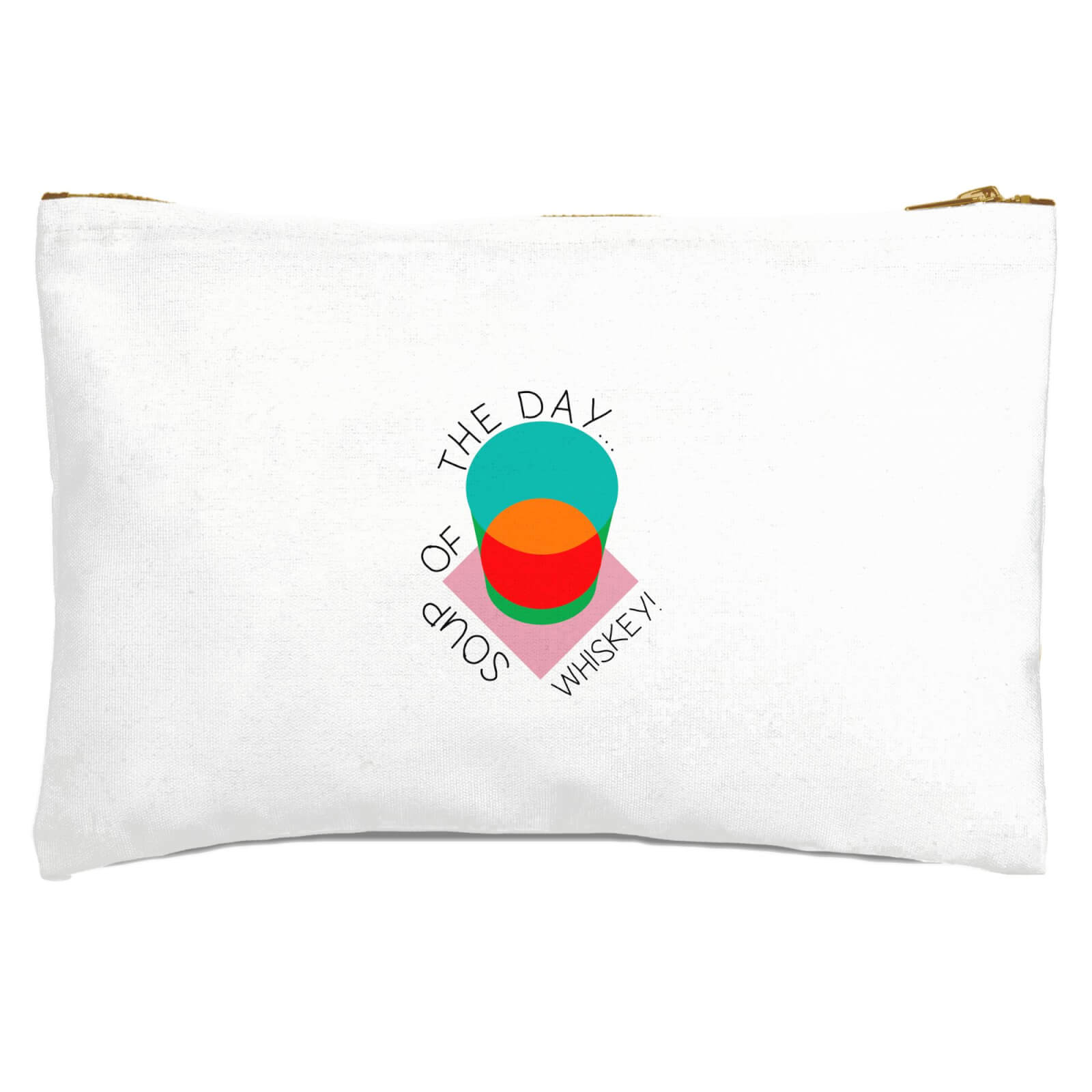 Soup Of The Day Whiskey! Zipped Pouch