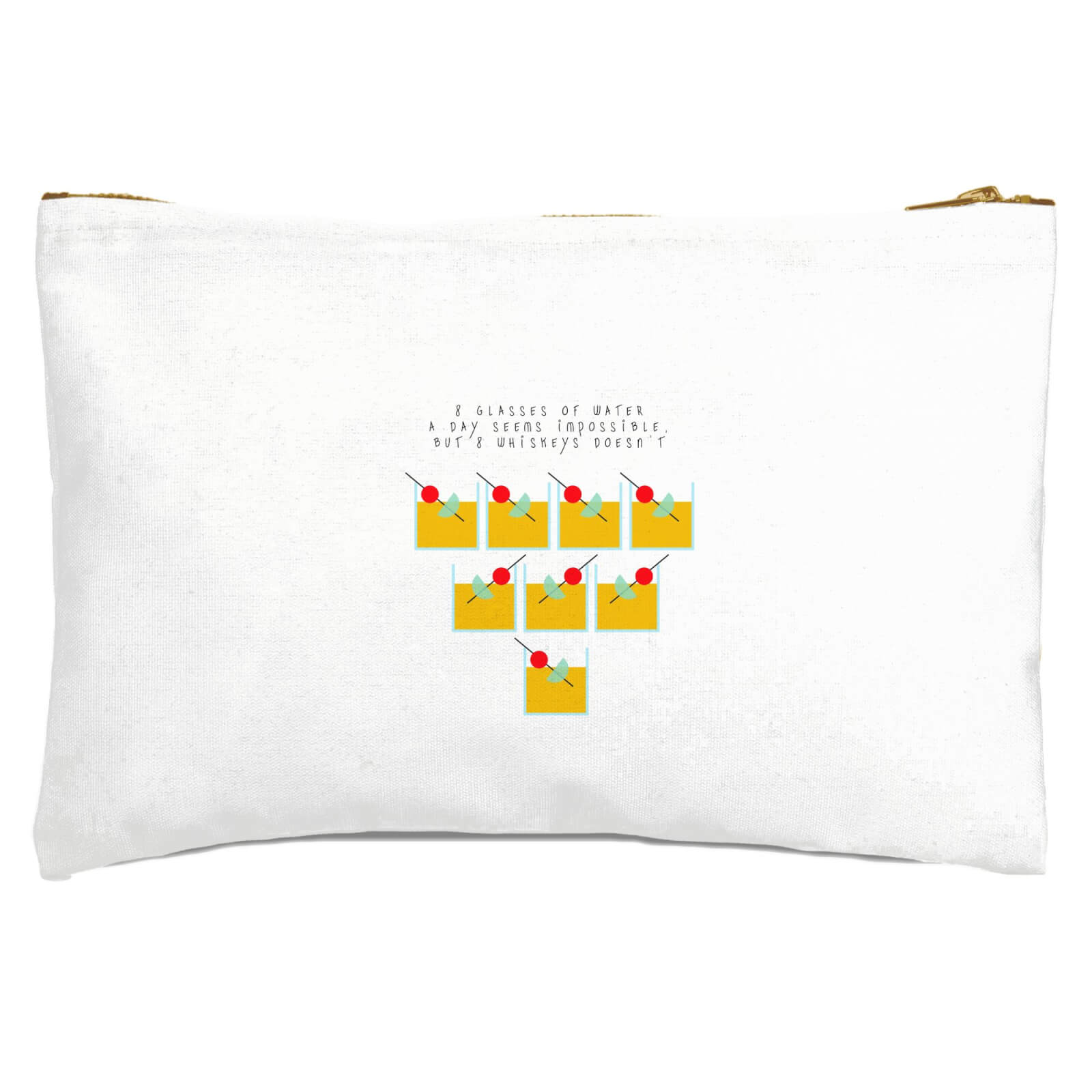 8 Glasses Of Whiskey Zipped Pouch