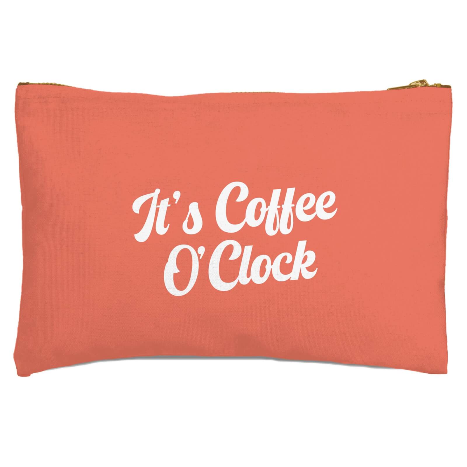 It's Coffee O'Clock Zipped Pouch