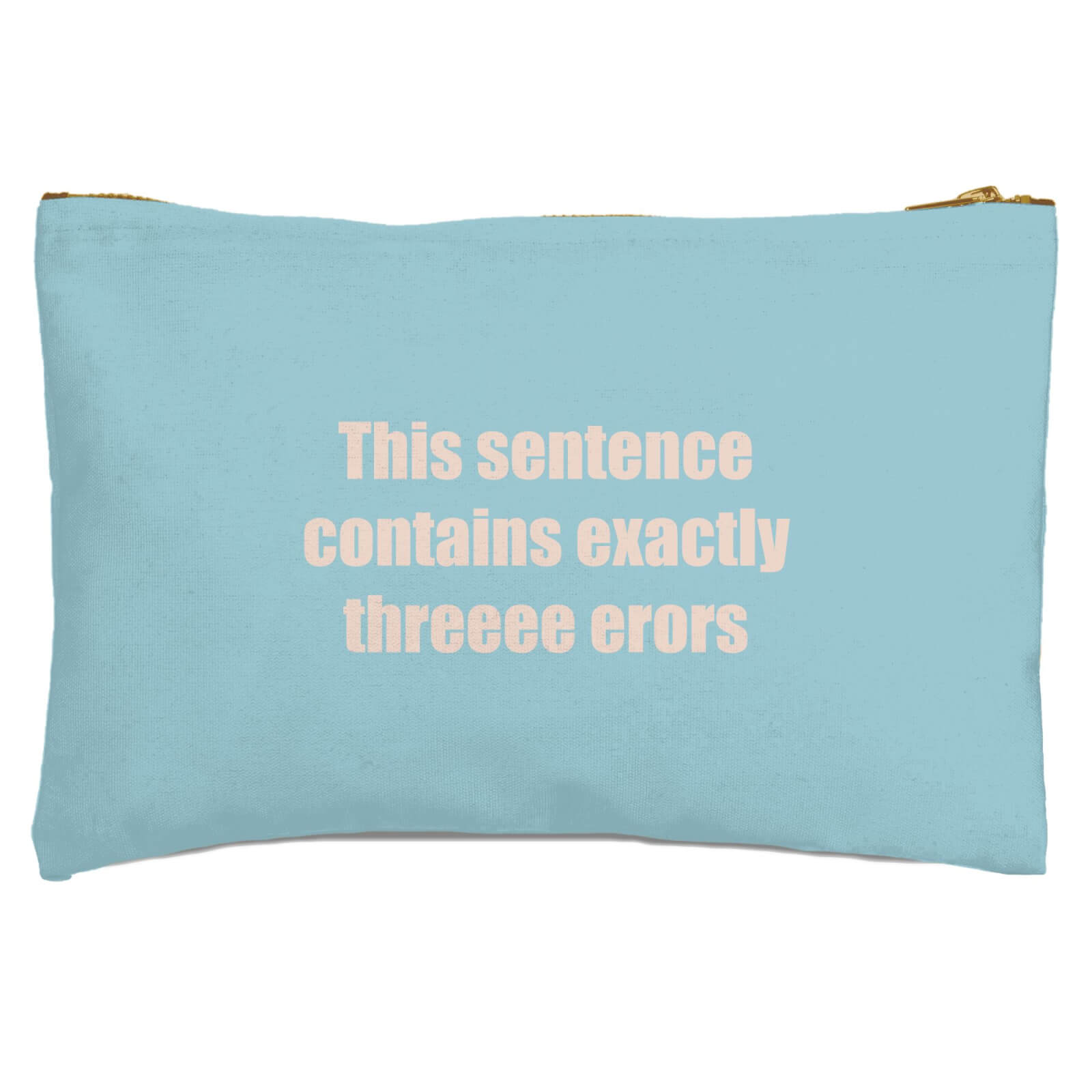 This Sentence Contains Zipped Pouch